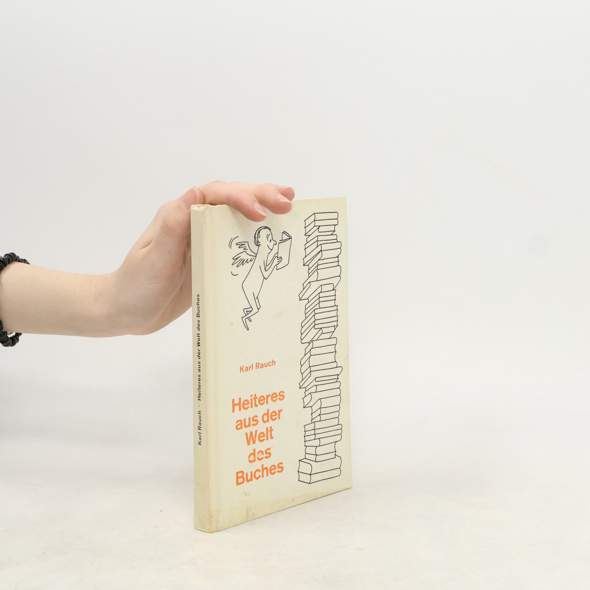 Karl Rauch Heiteres aus der Welt des Buches