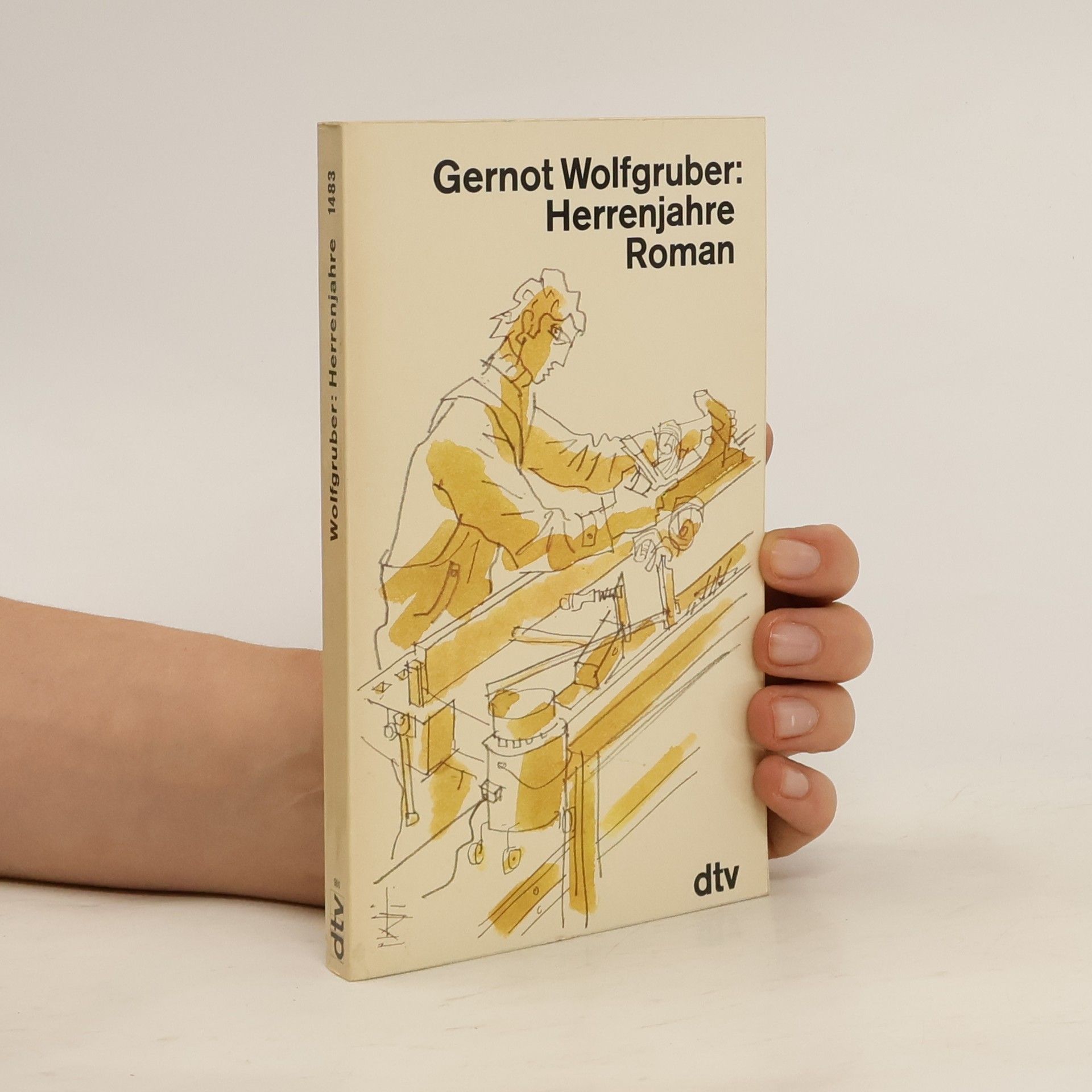 Gernot Wolfgruber Herrenjahre