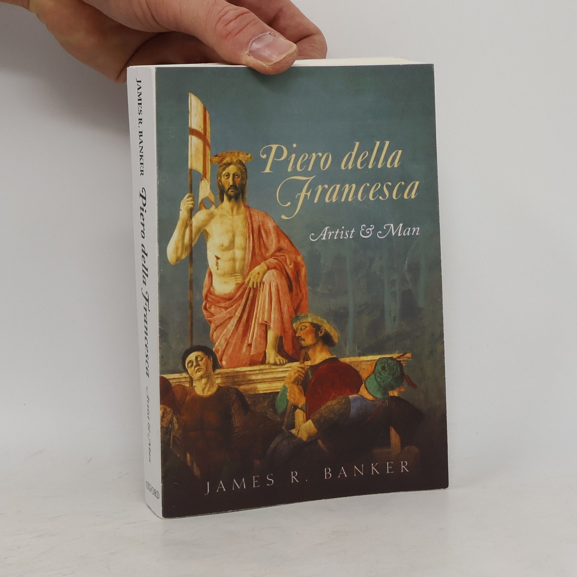 James R Banker Piero della Francesca : artist & man