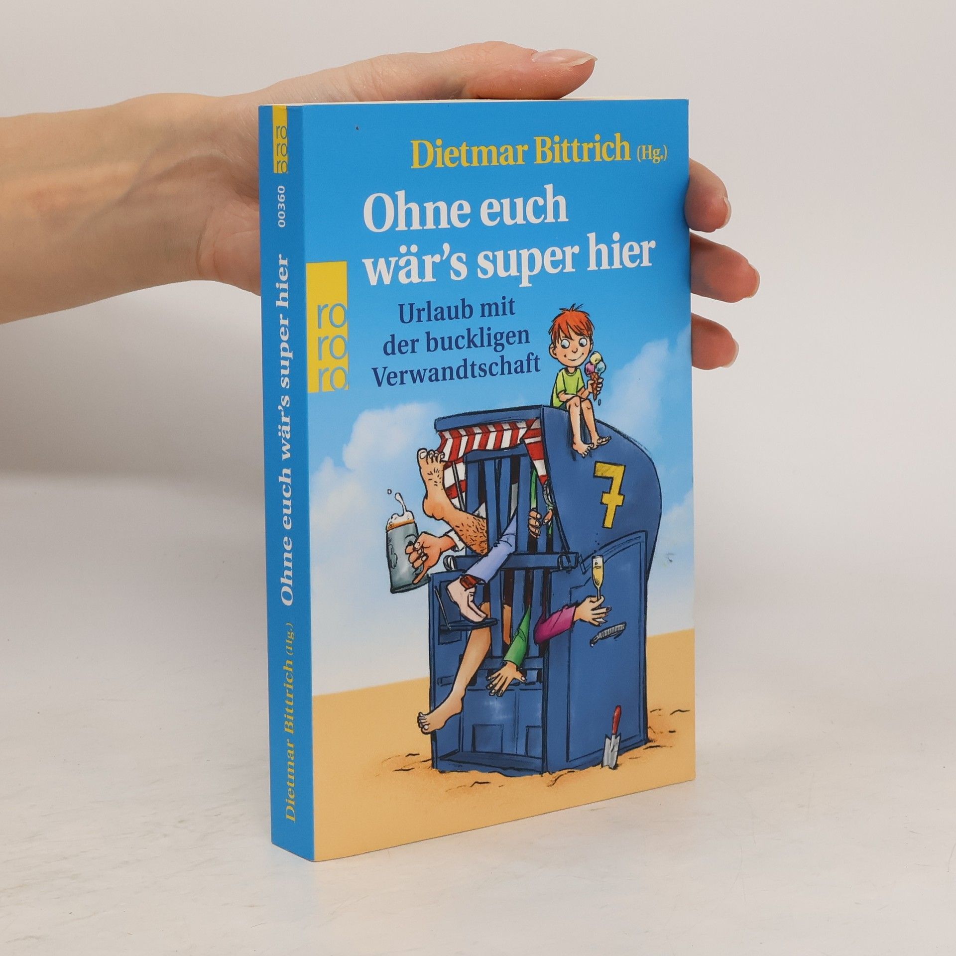 Dietmar Bittrich Ohne euch wär's super hier