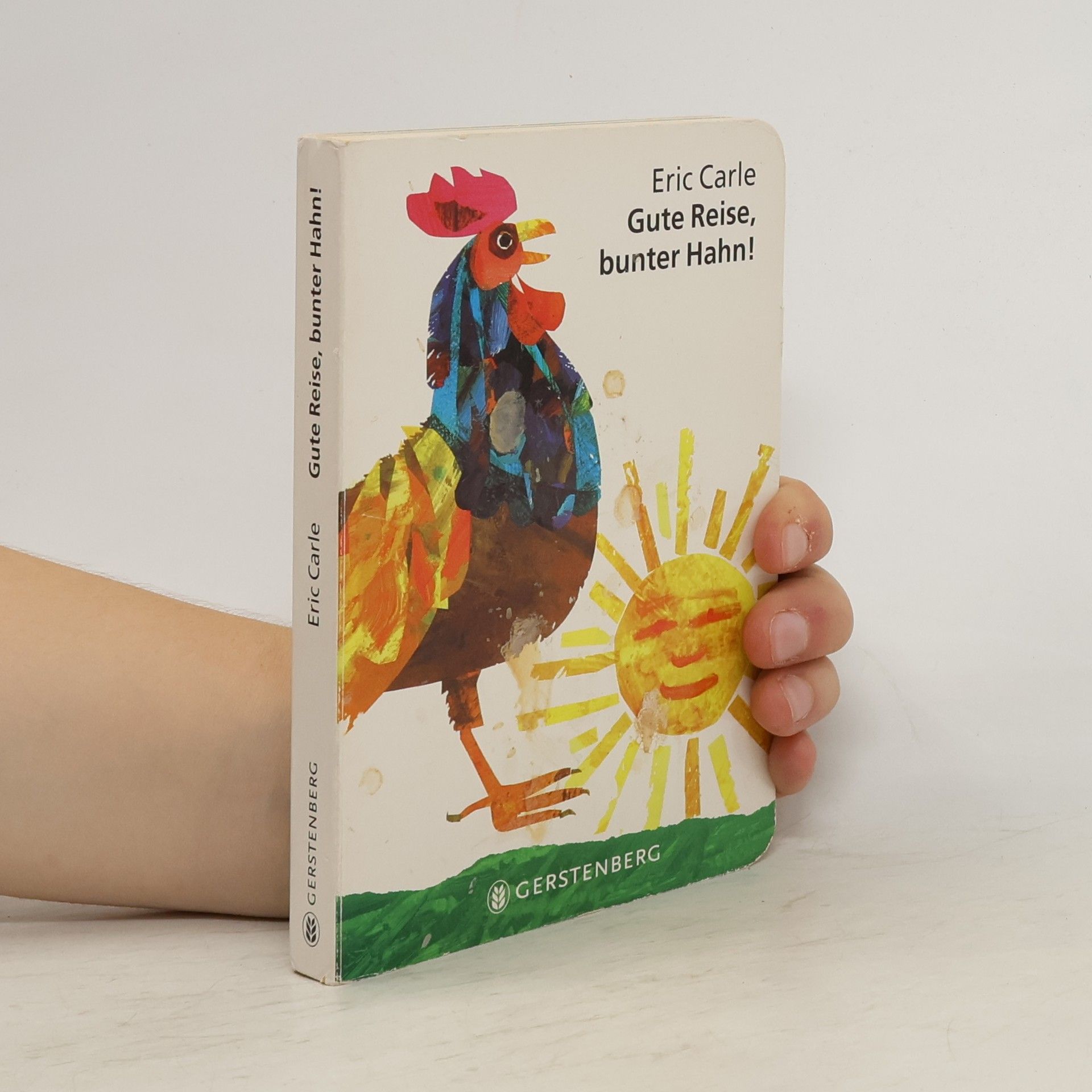 Eric Carle Gute Reise, bunter Hahn!
