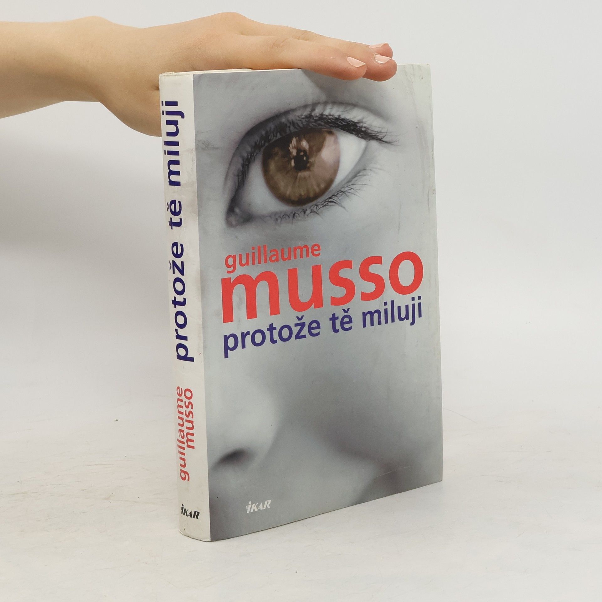 Guillaume Musso Protože tě miluji