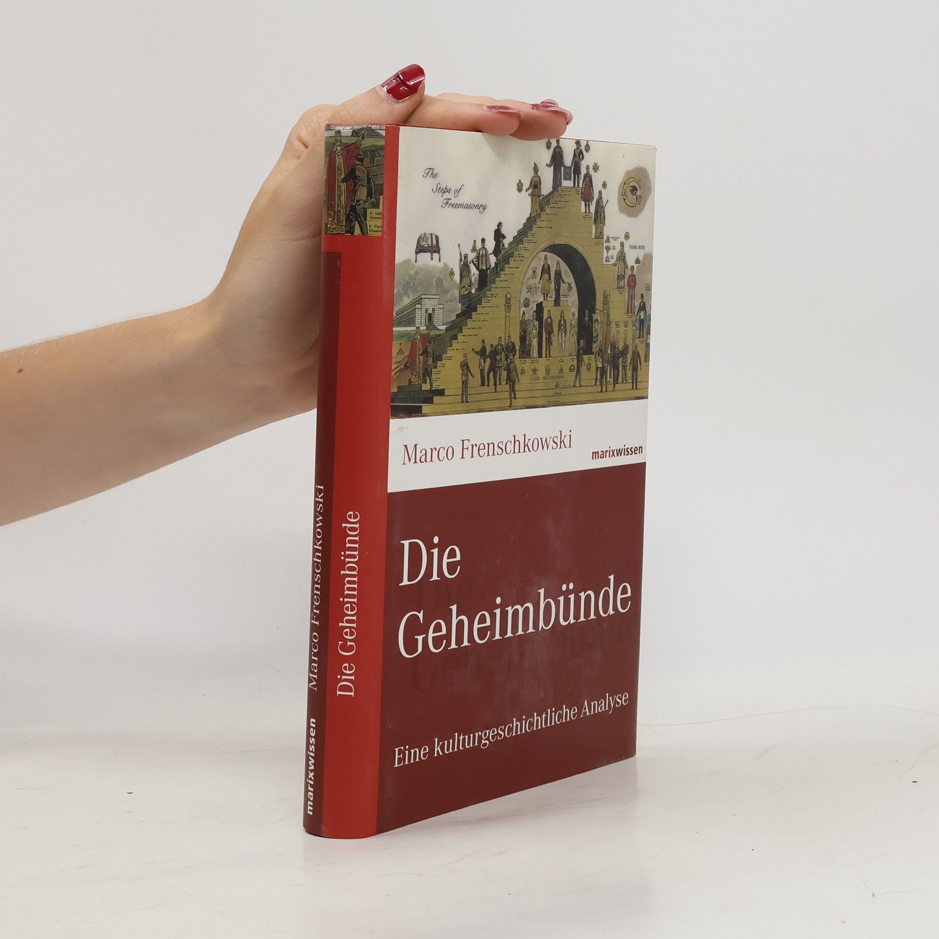 Marco Frenschkowski Die Geheimbünde