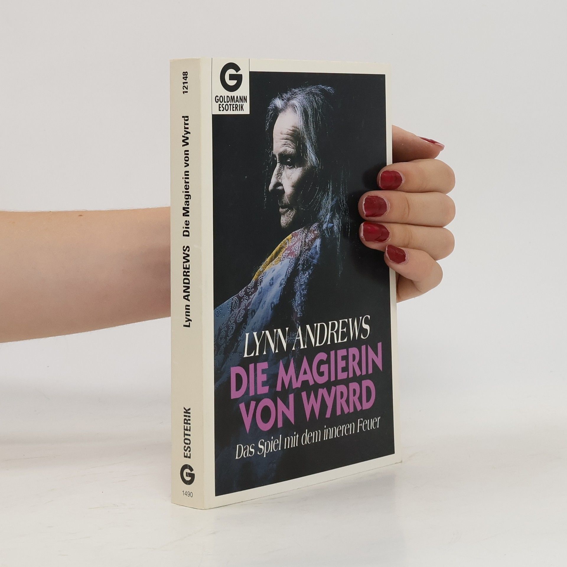 Lynn V. Andrews Die Magierin von Wyrrd