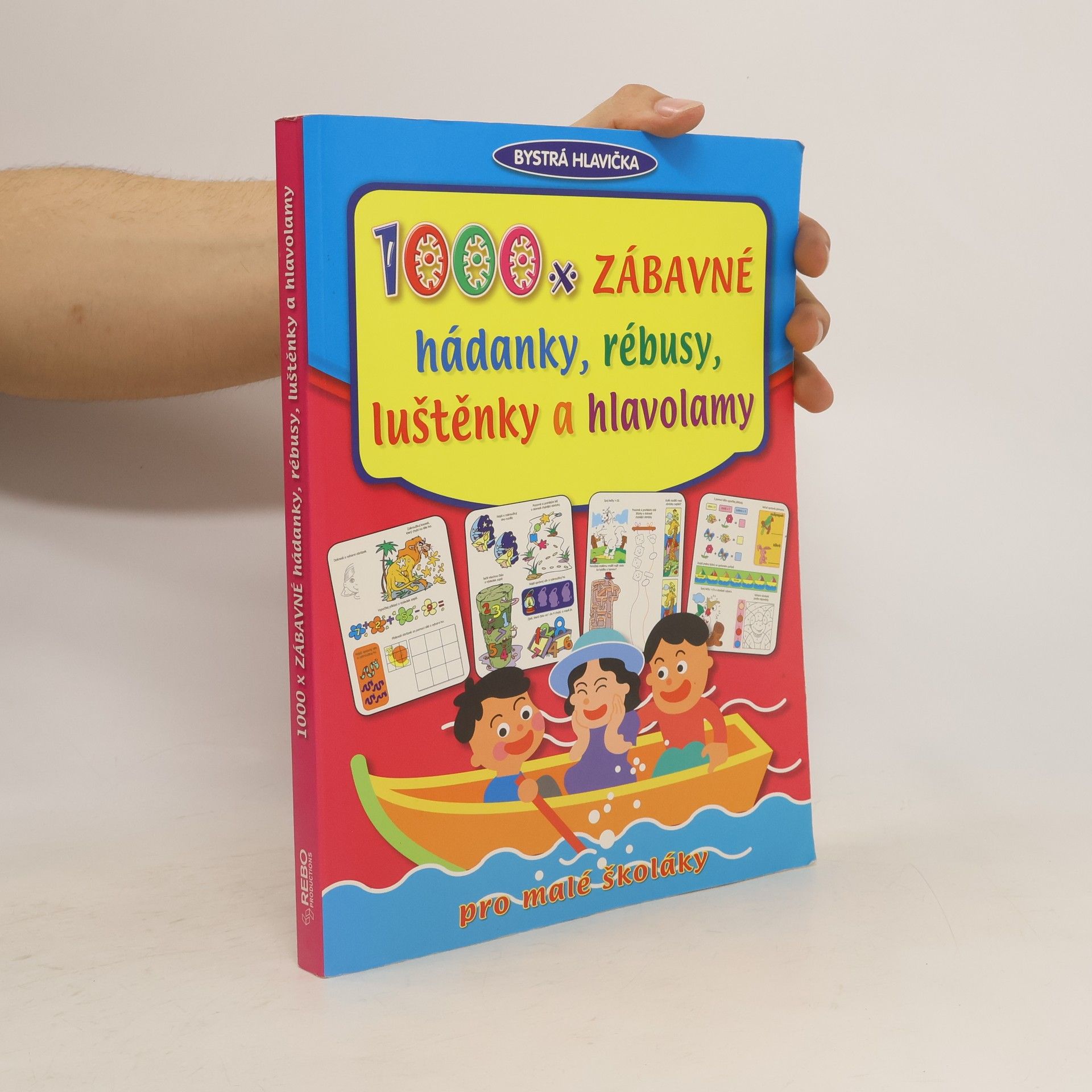 Autorenkollektiv 1000x zábavné hádanky, rébusy, luštěnky a hlavolamy