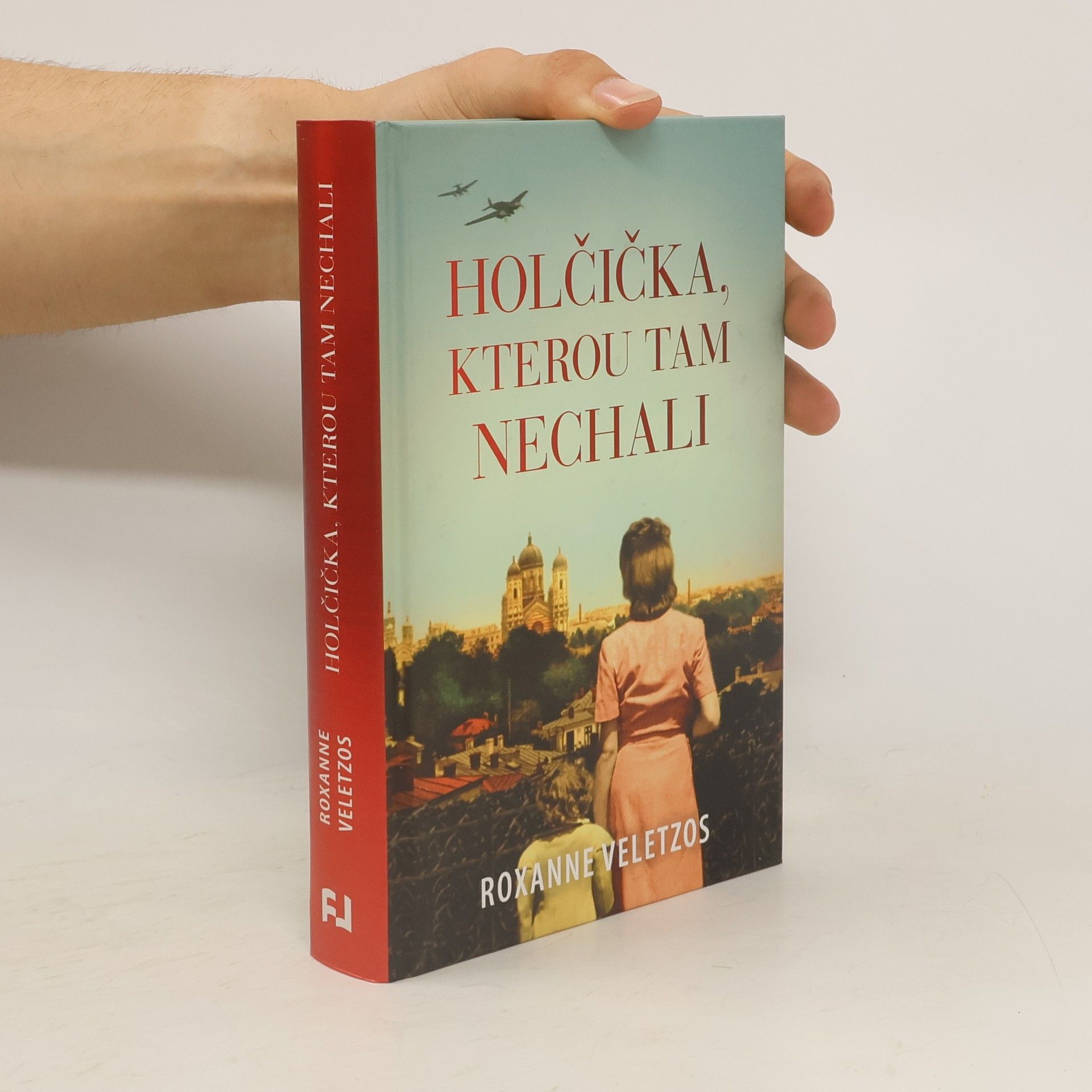 Roxanne Veletzos Holčička, kterou tam nechali