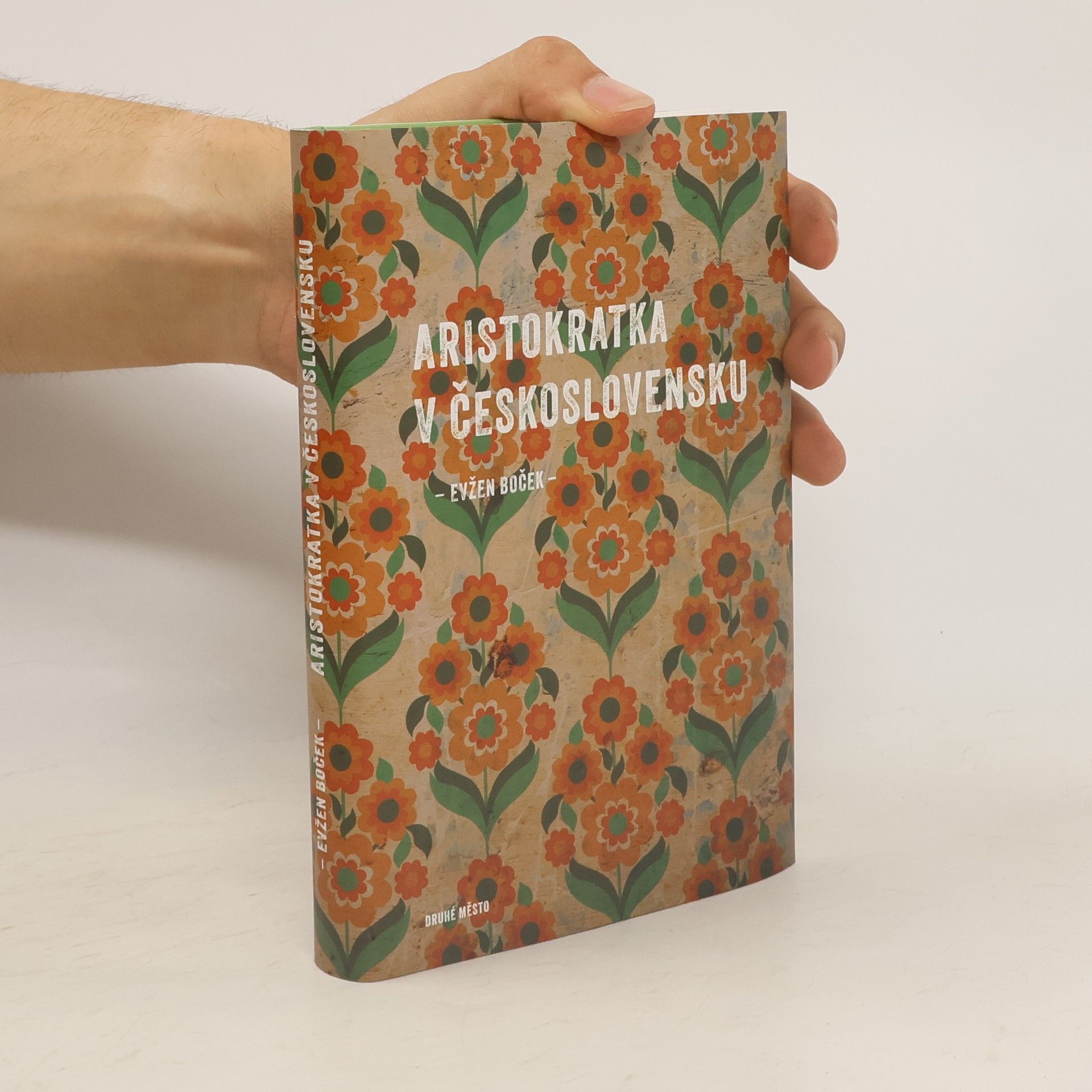 Evžen Boček Aristokratka v Československu