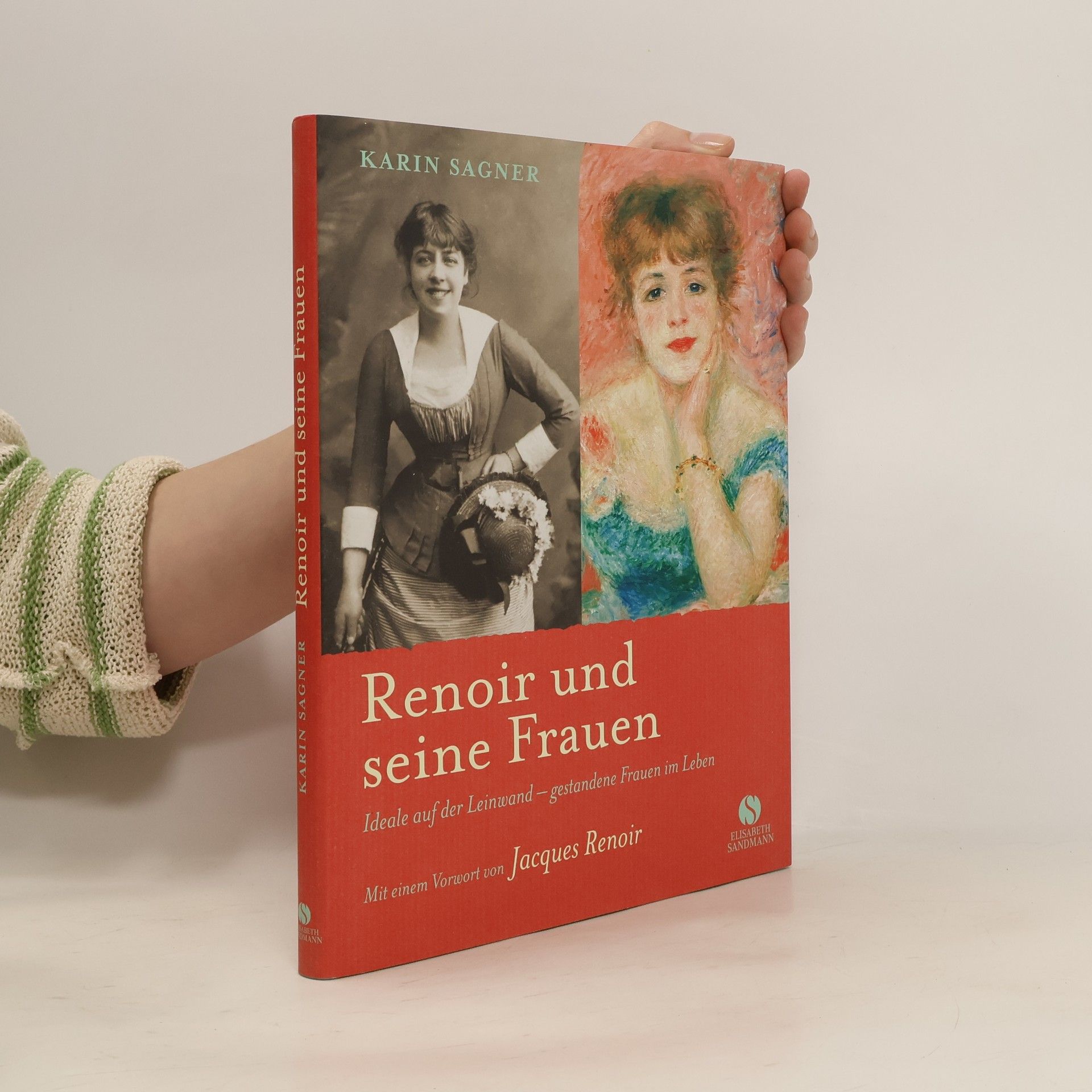 Karin Sagner Renoir und seine Frauen