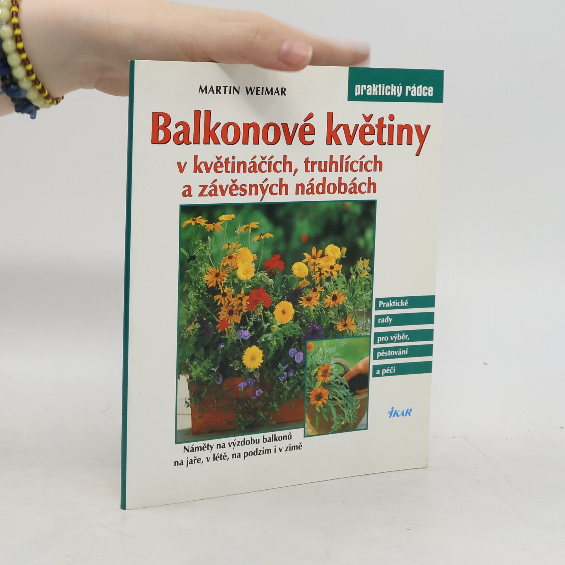 Martin Weimar Balkonové květiny v květináčích, truhlících a závěsných nádobách