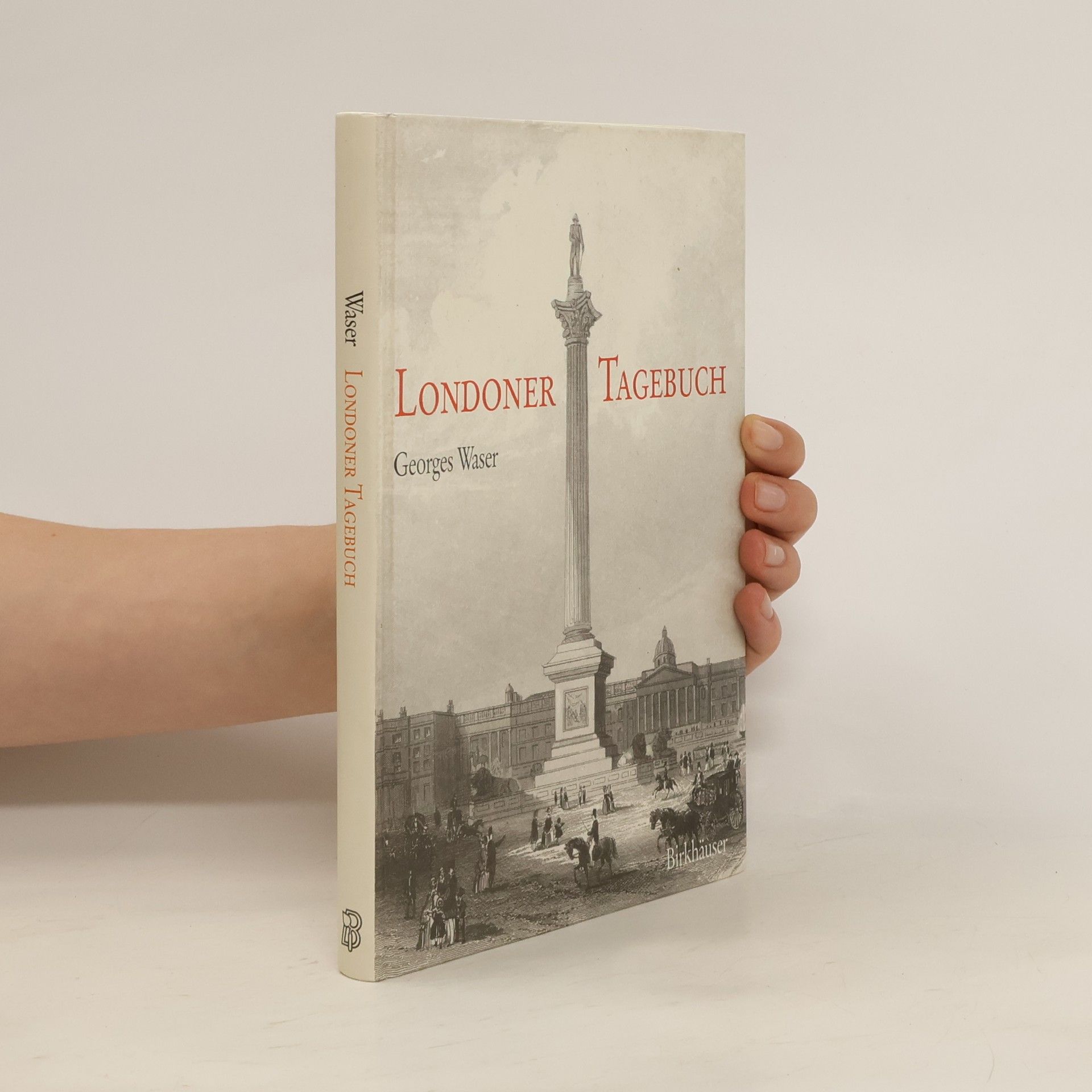 Georges Waser Londoner Tagebuch