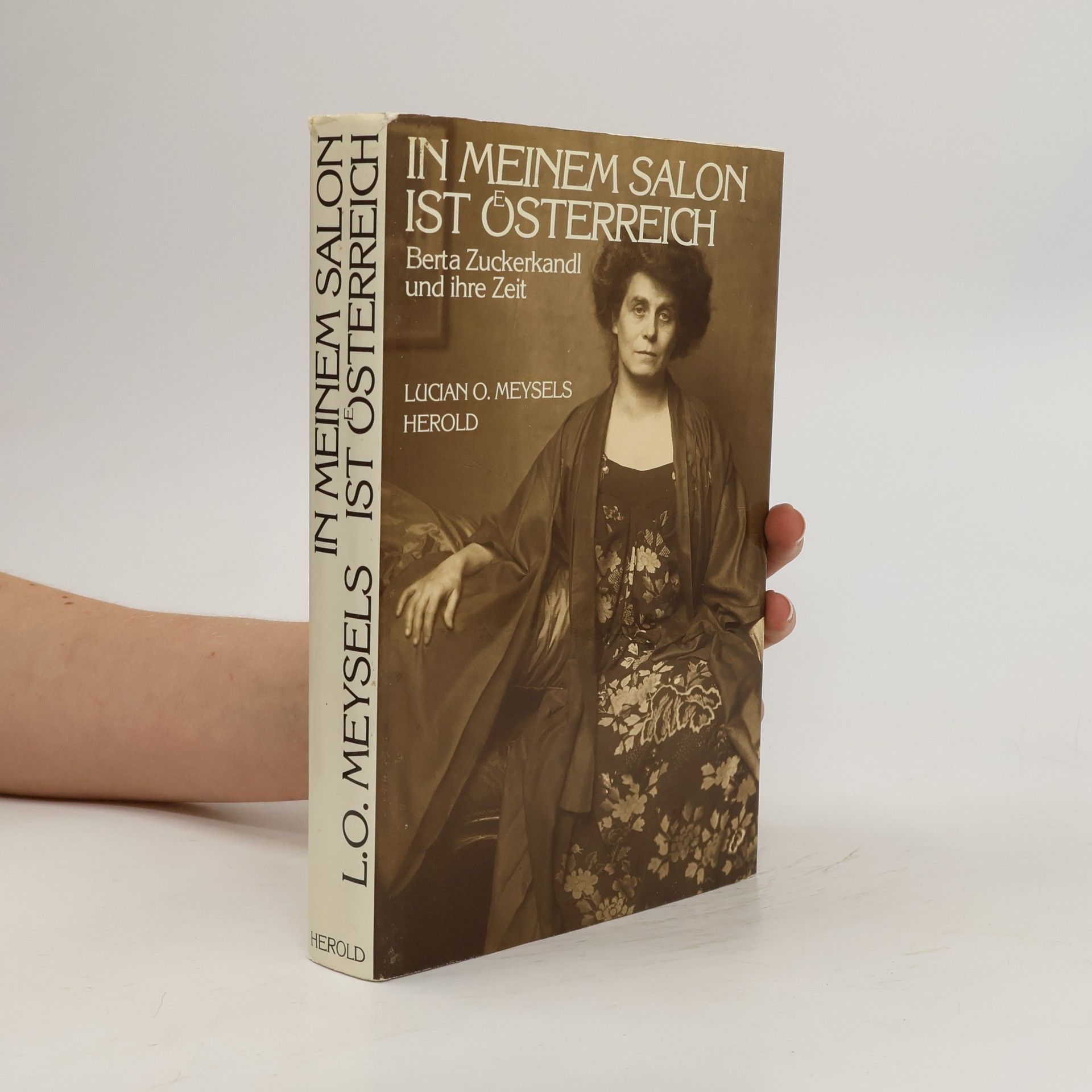 Lucian O. Meysels In meinem Salon ist Österreich