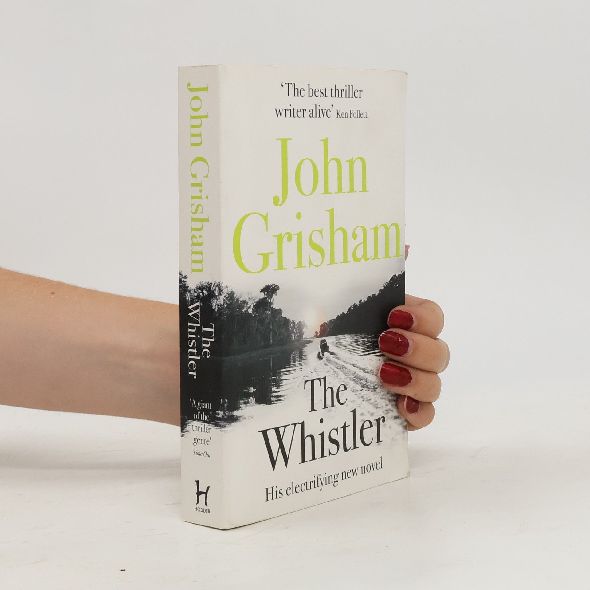 John Grisham The whistler