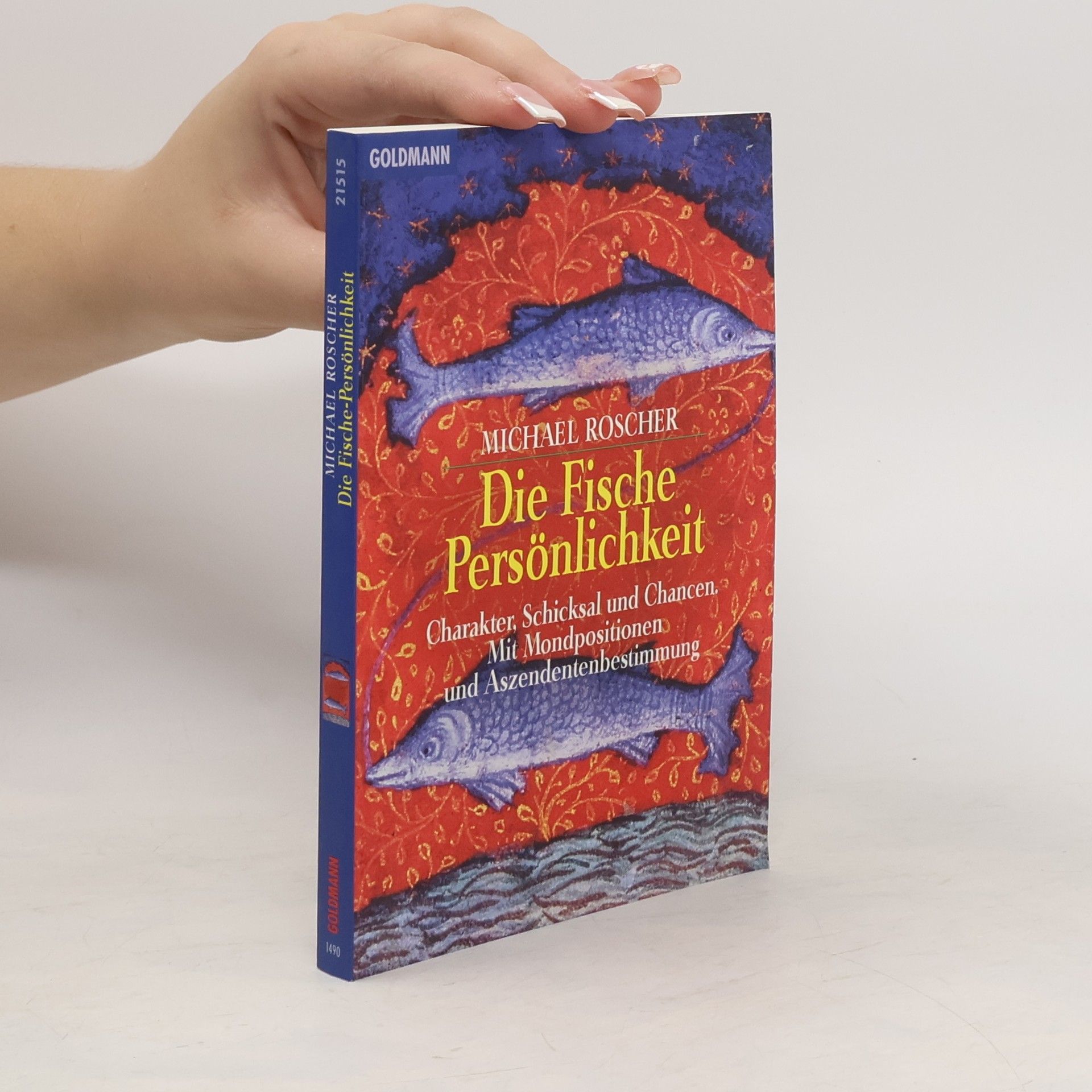 Michael Roscher Die Fische-Persönlichkeit