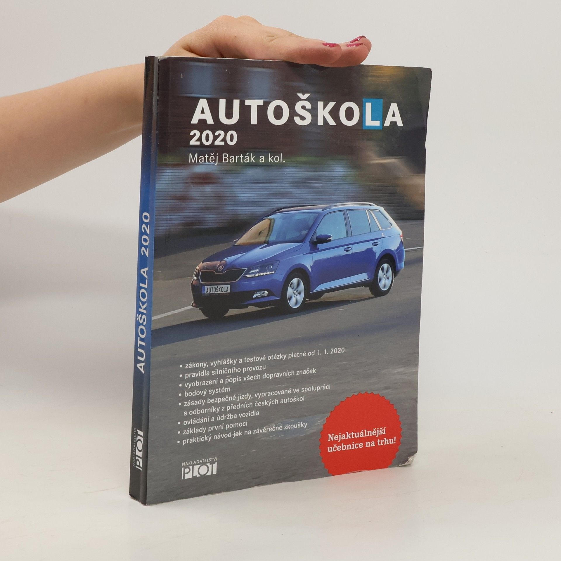 Matěj Barták Autoškola 2020. Značky, pravidla a testy platné od 1.1.2020