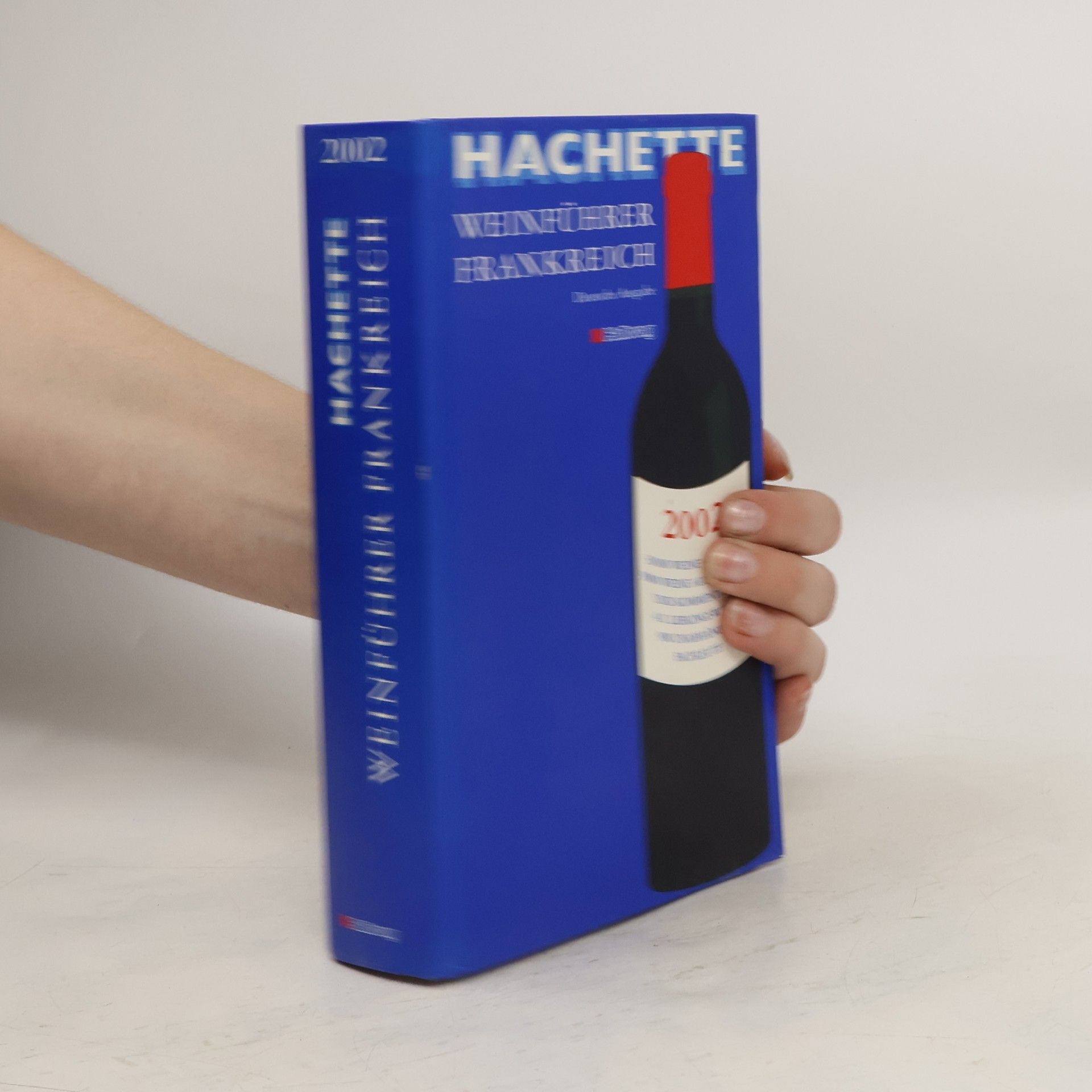 kolektiv Hachette 2002 Weinführer Frankreich
