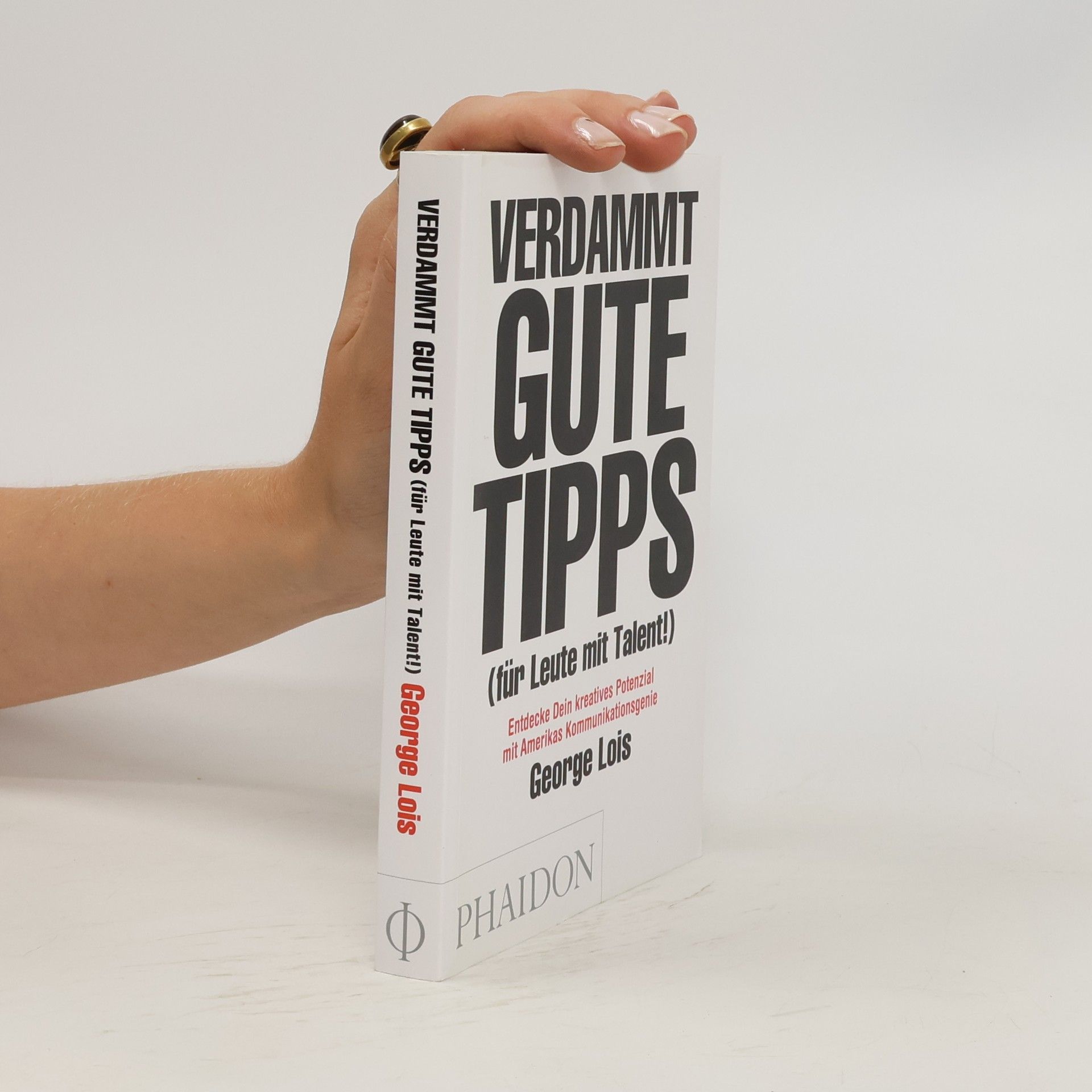 George Lois Verdammt gutte Tipps
