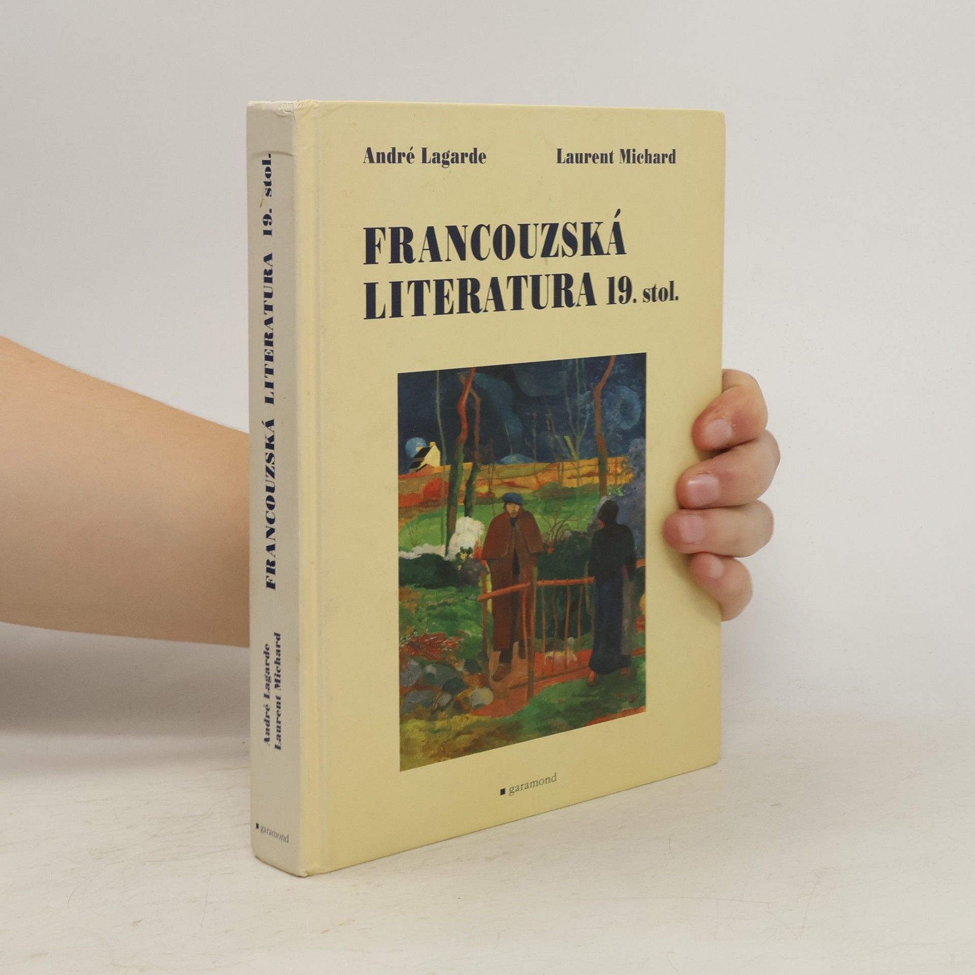André Lagarde Francouzská literatura 19. století