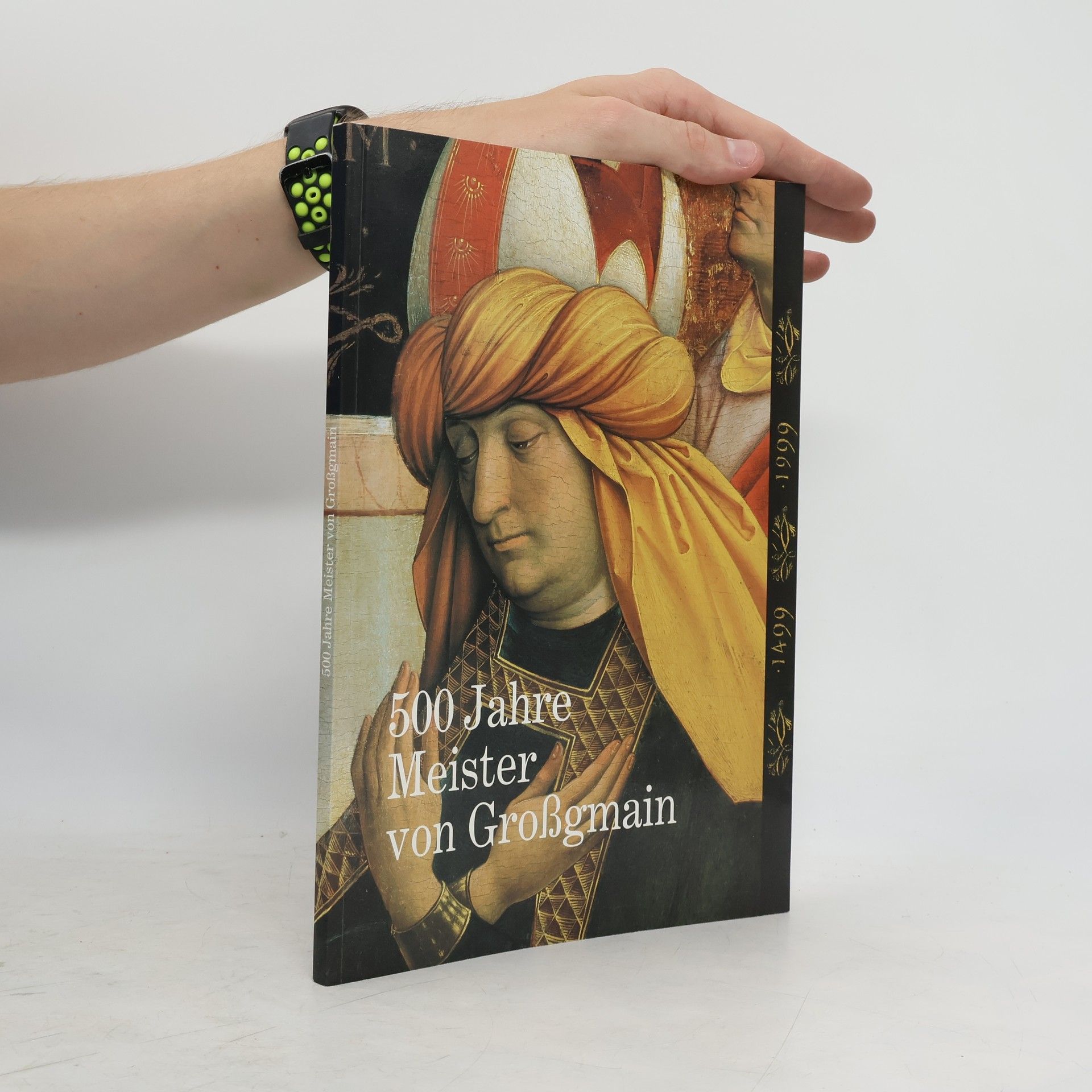 Autorenkollektiv 500 Jahre Meister von Großgmain