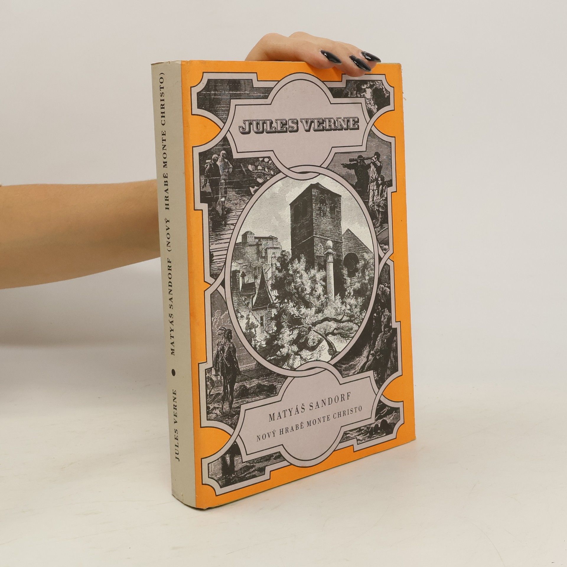 Jules Verne Matyáš Sandorf. Nový hrabě Monte Christo