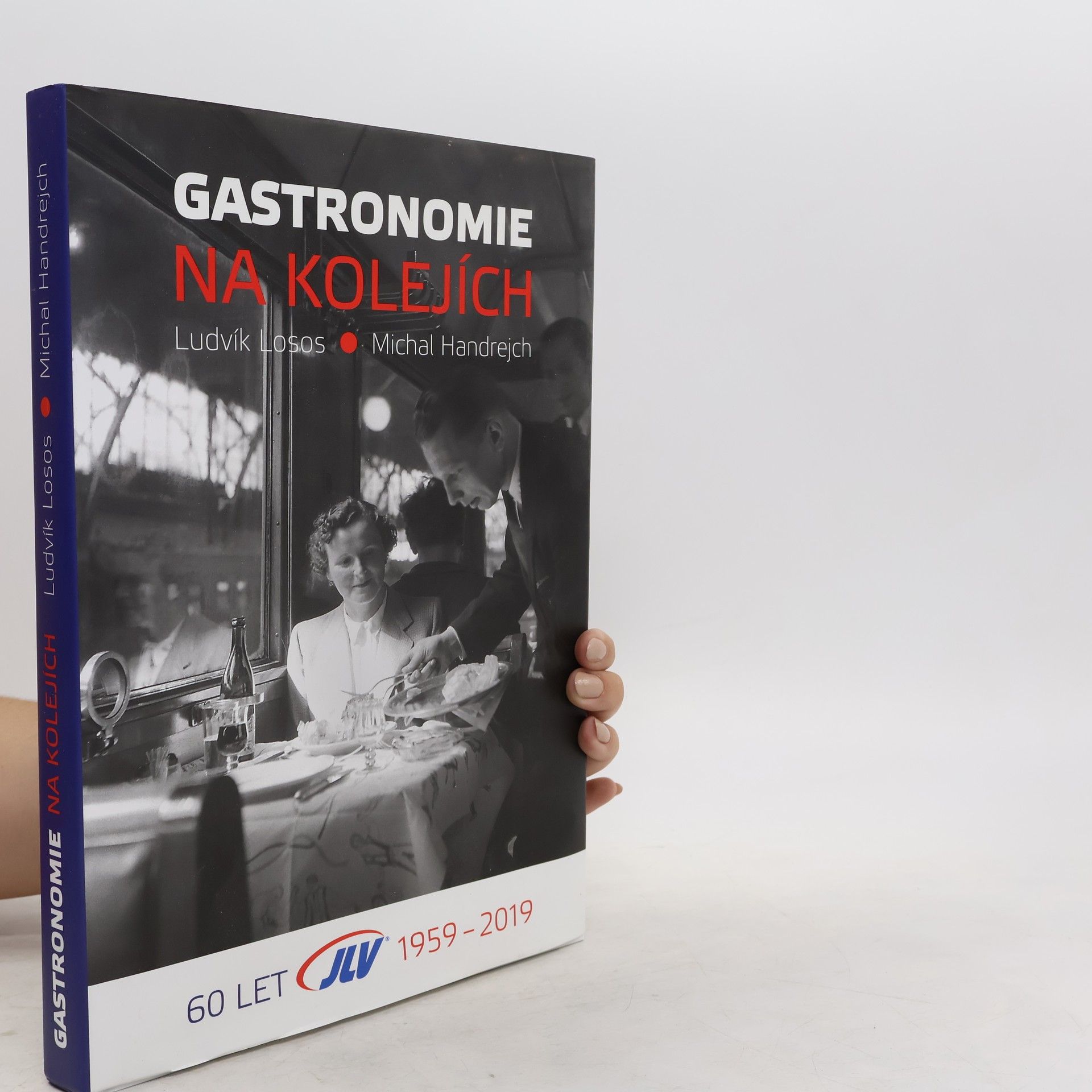 Ludvík Losos Gastronomie na kolejích