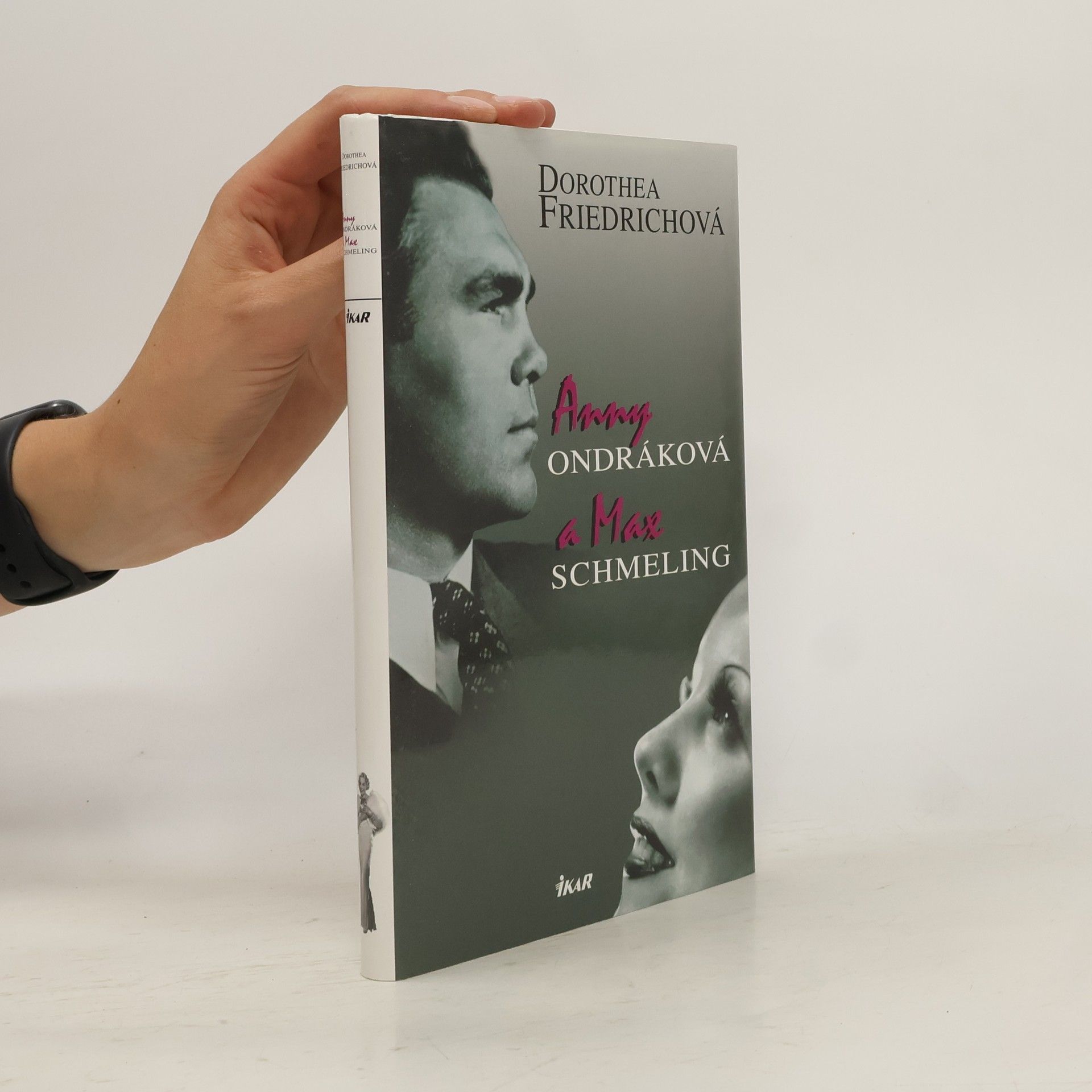 Dorothea Friedrich Anny Ondráková a Max Schmeling