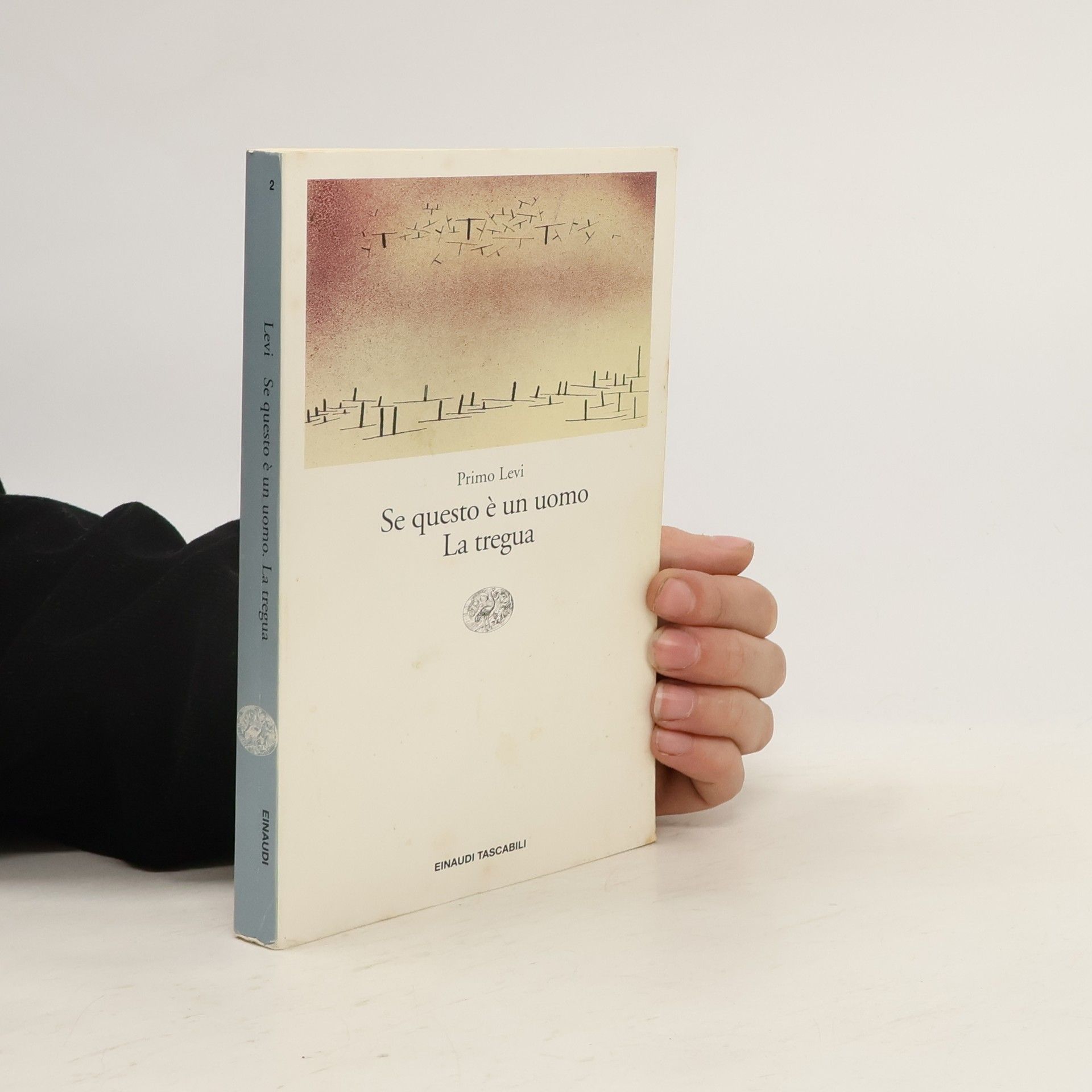 Primo Levi Se questo e un uomo?; La tregua