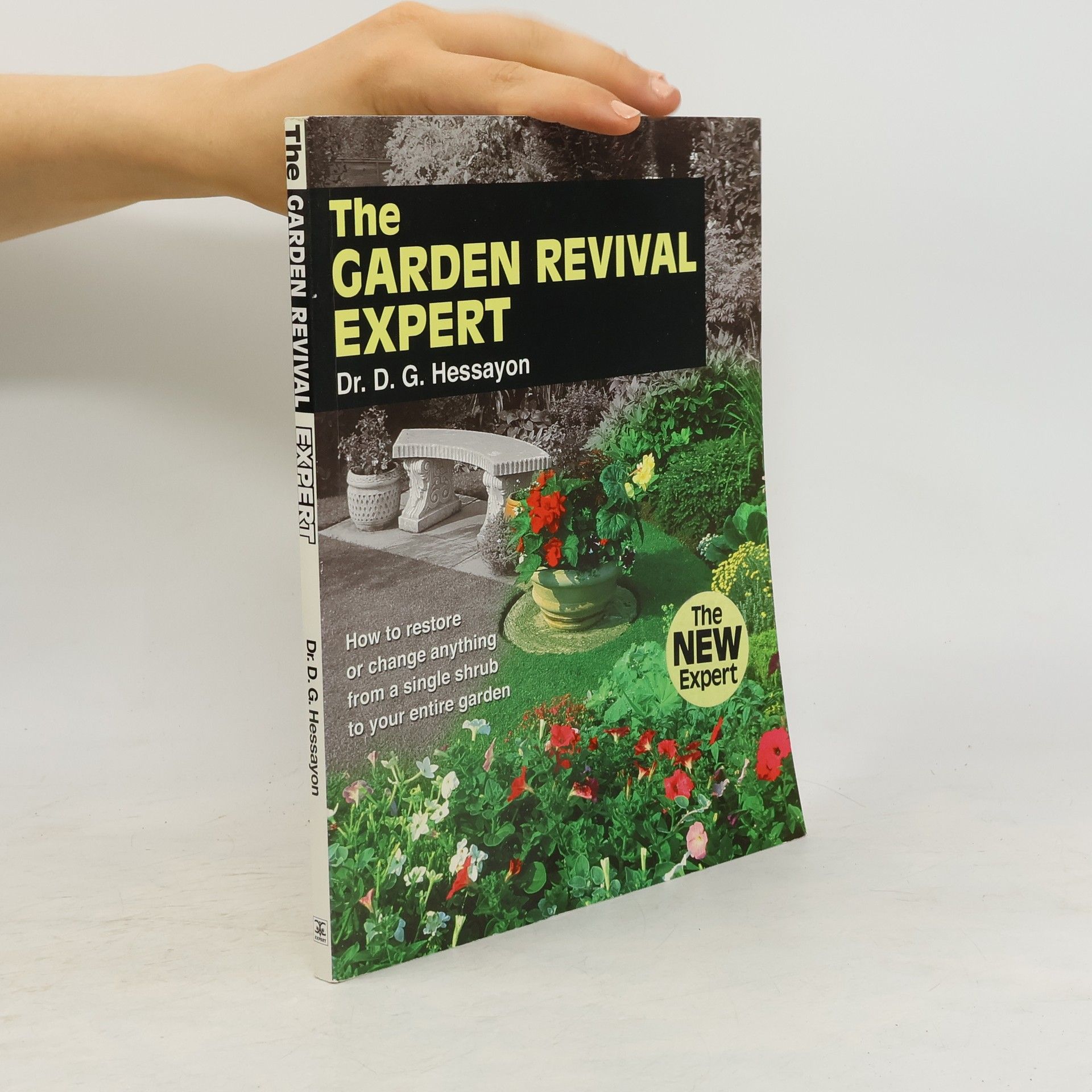 David Gerald Hessayon The Garden Revival Expert