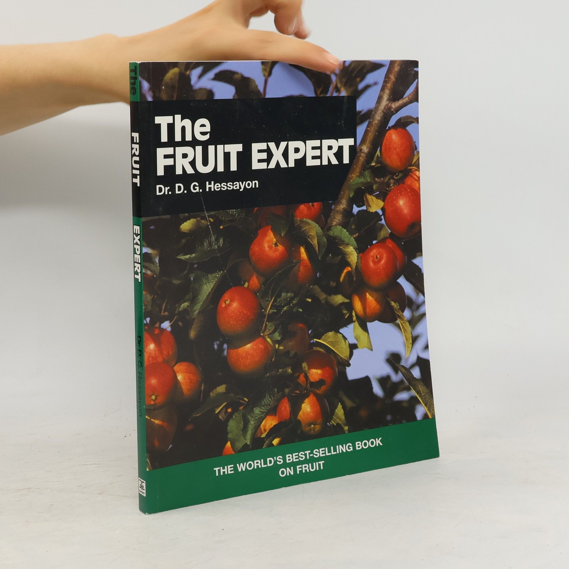 David Gerald Hessayon The Fruit Expert