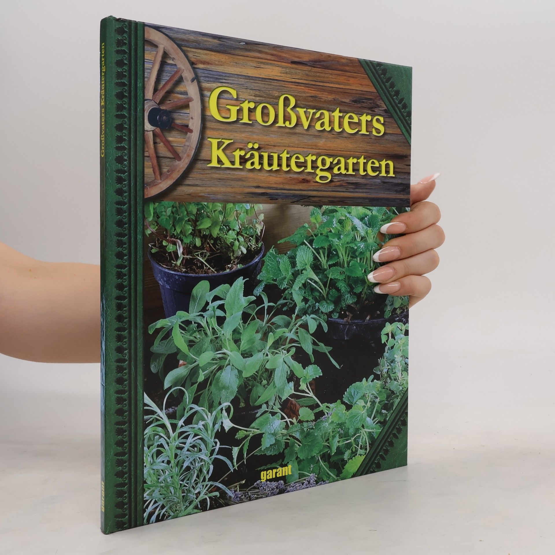 Collectif d'auteurs Großvaters Kräutergarten