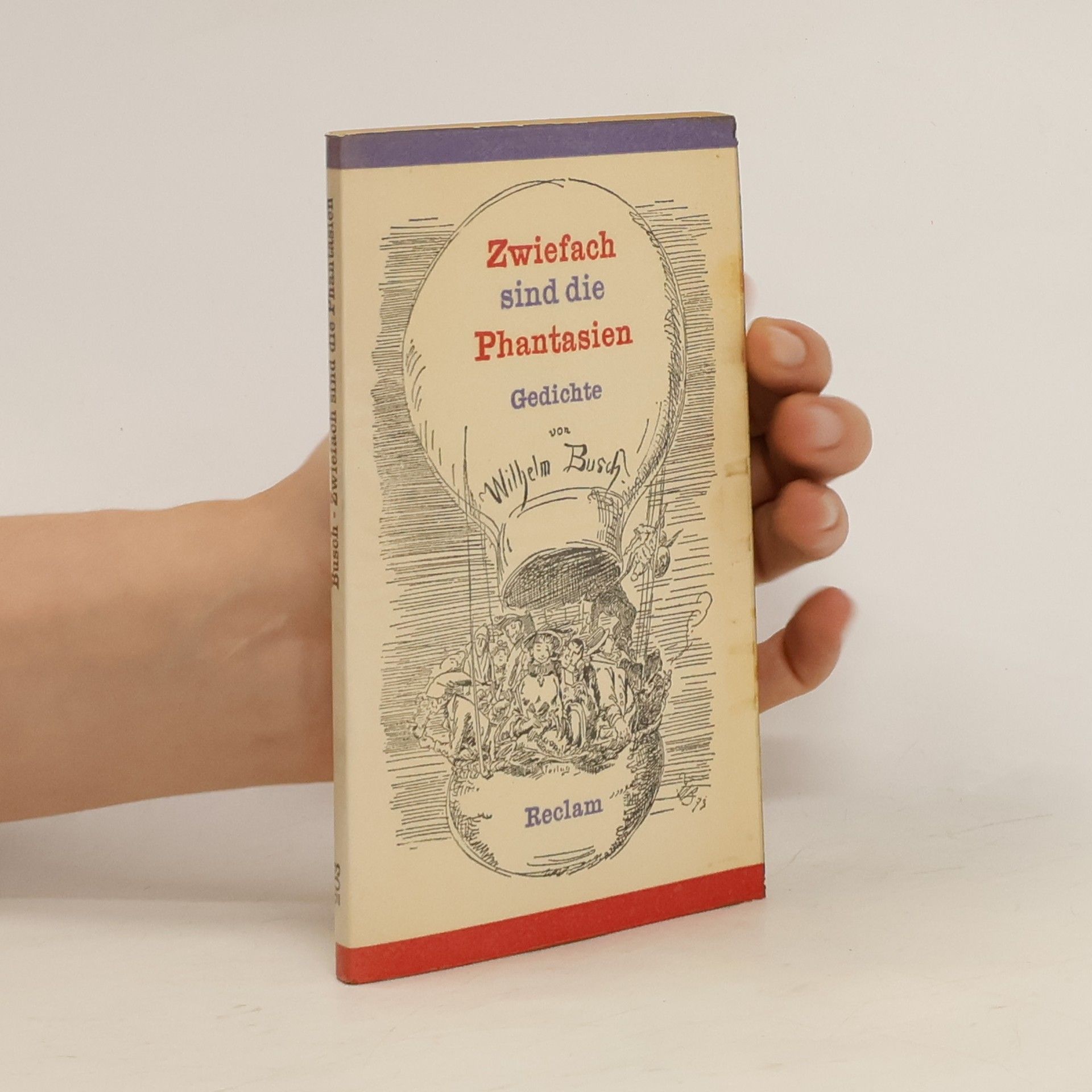 Wilhelm Busch Zweifach sind die Phantasien