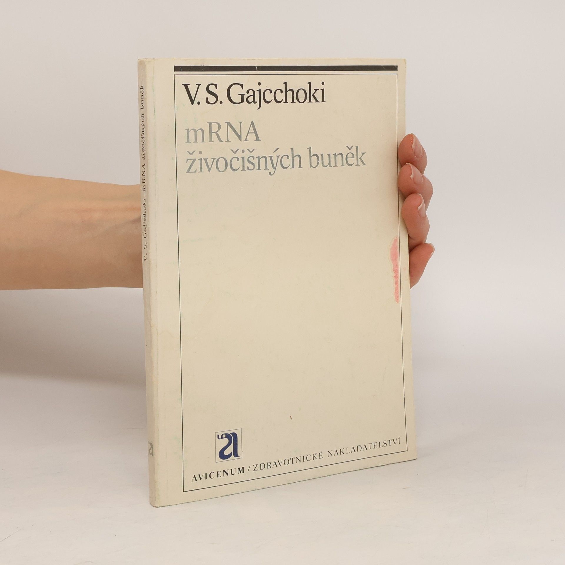 V. S. Gajcchoki mRNA živočišných buněk