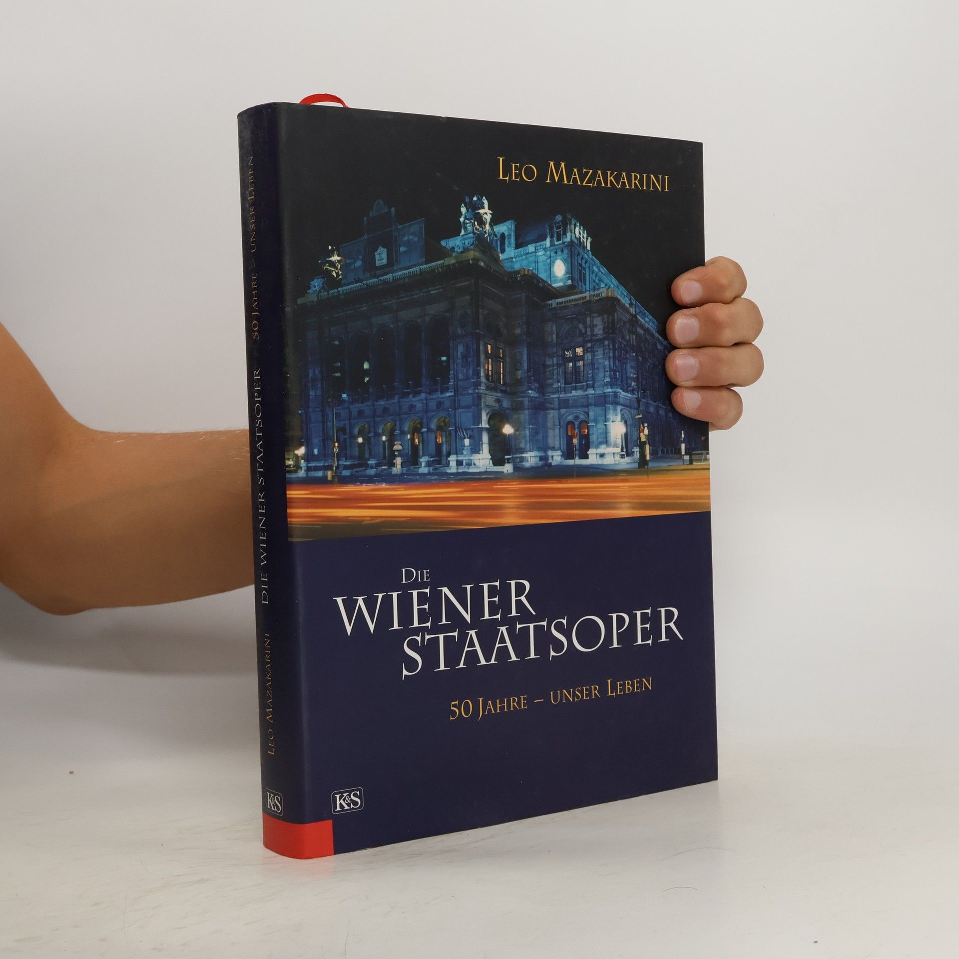 Leo Mazakarini Die Wiener Staatsoper
