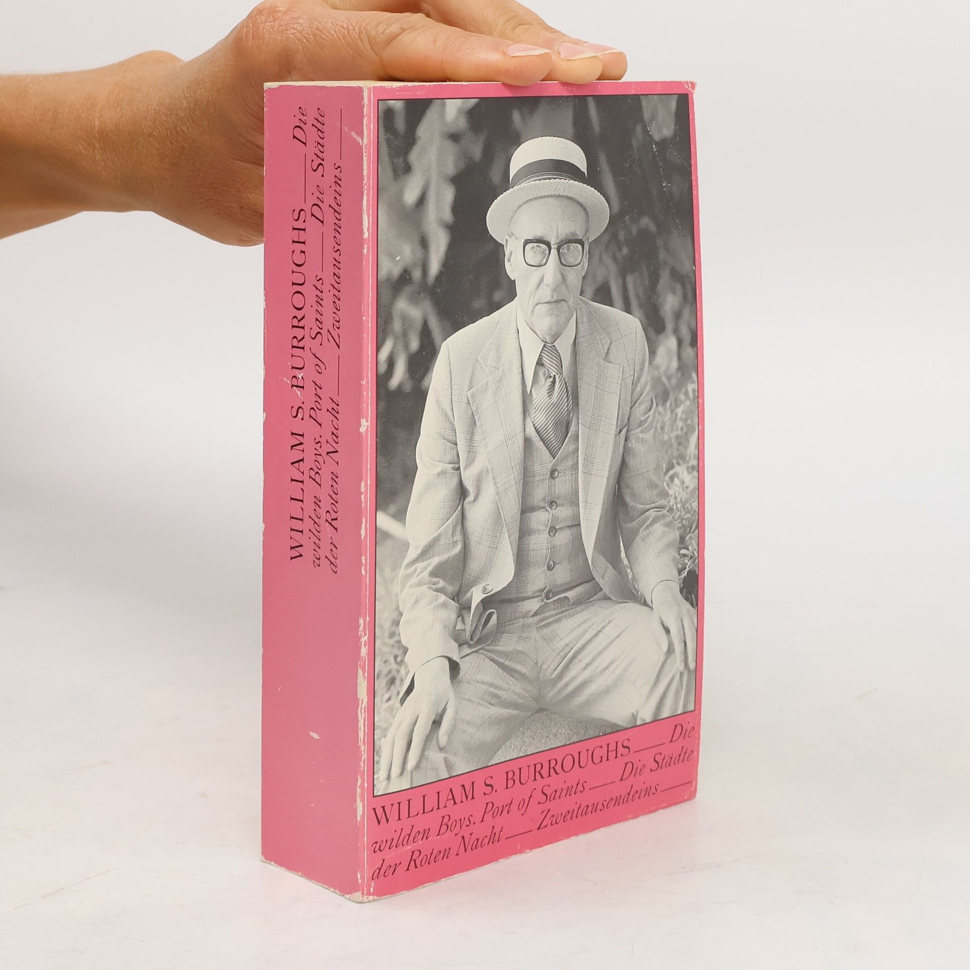 William S. Burroughs Die wilden Boys, Port of Saints, Die Städte der Roten Nacht, Zweitausendeins