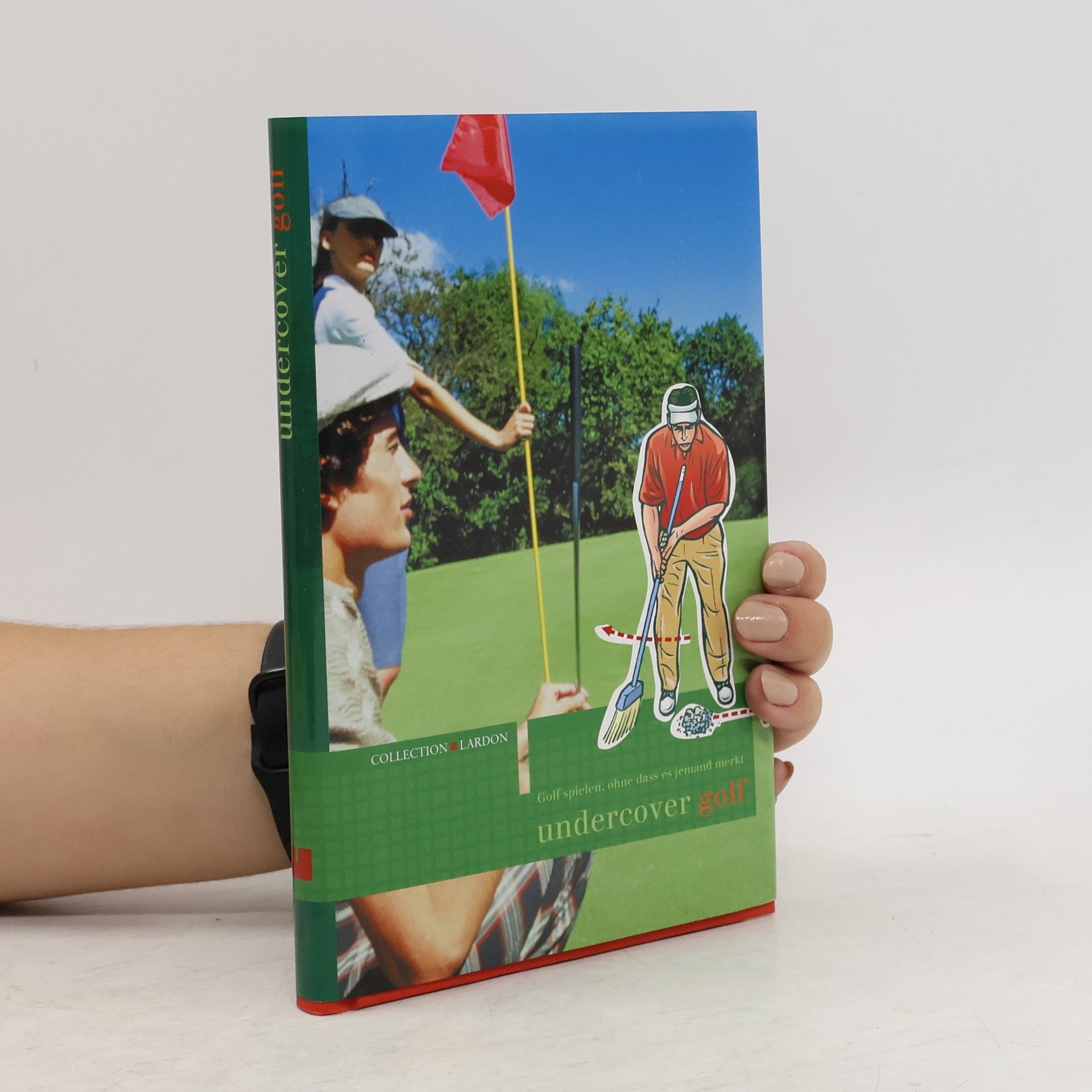 Joe Borgenicht Undercover Golf