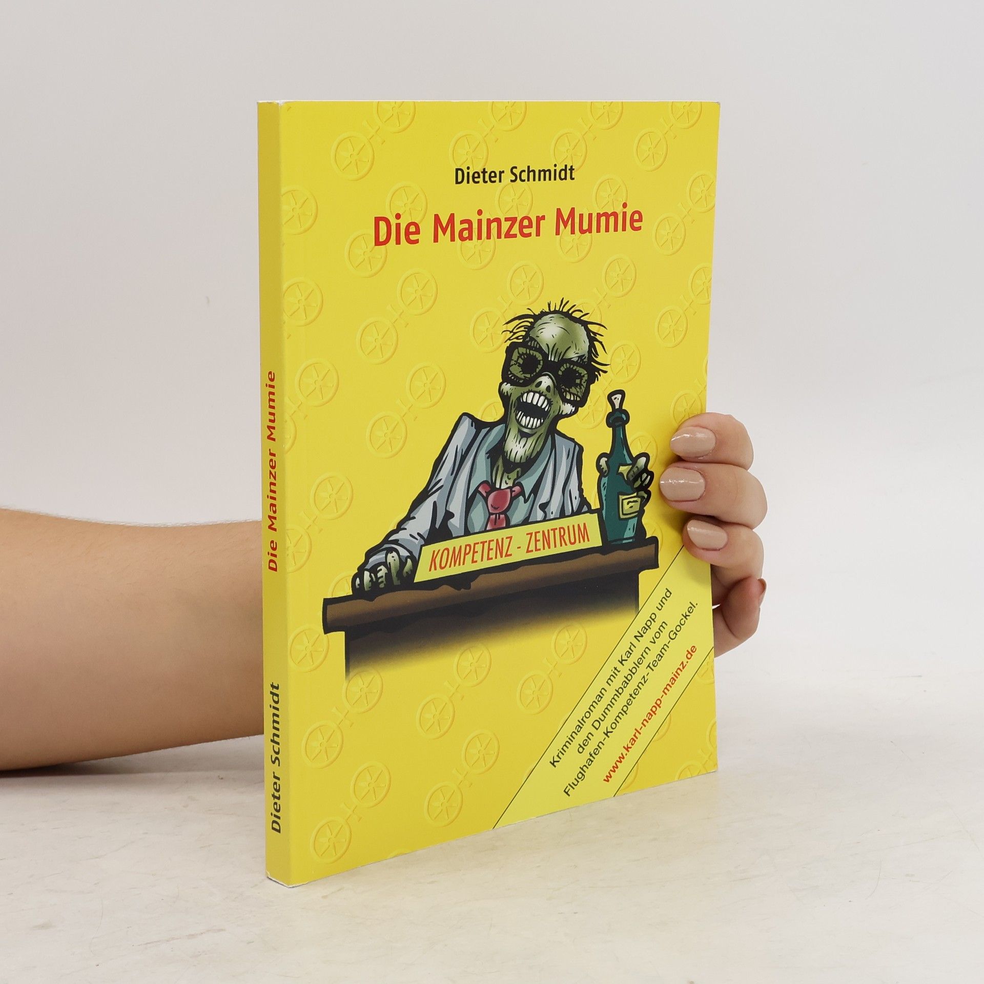 Wolf-Dieter Schmidt Die Mainzer Mumie