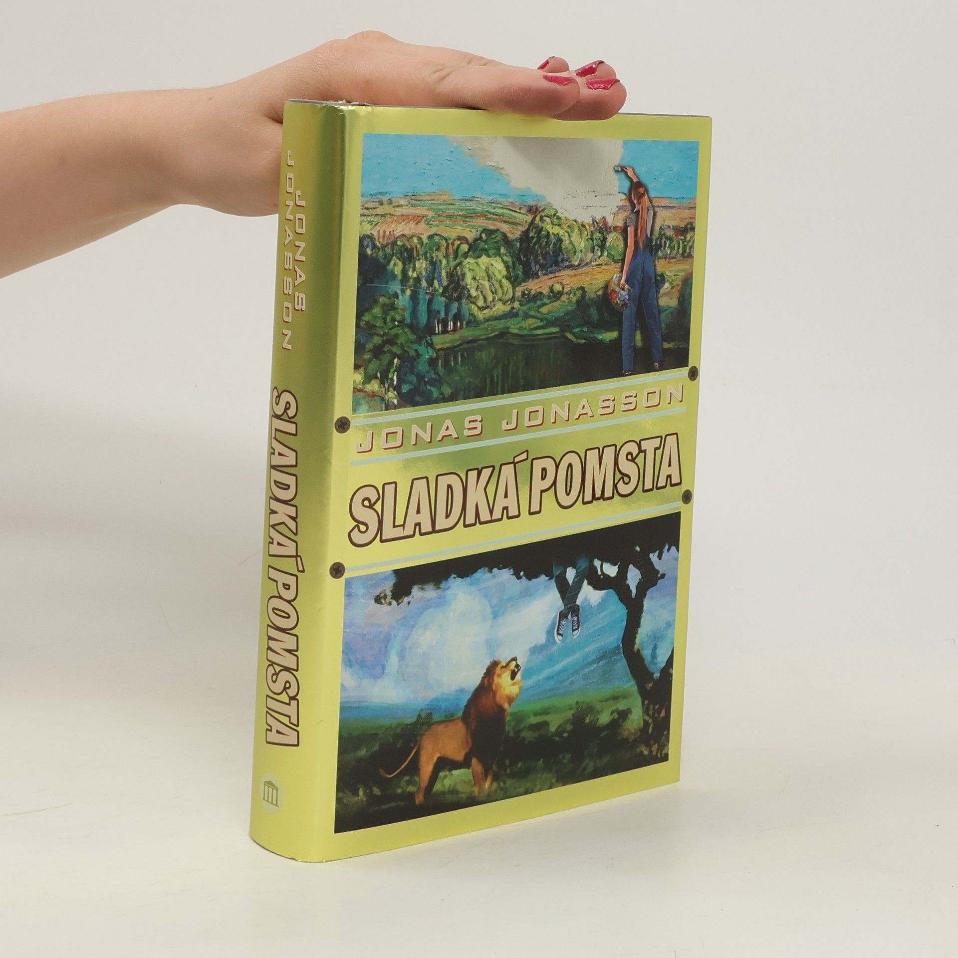 Jonas Jonasson Sladká pomsta