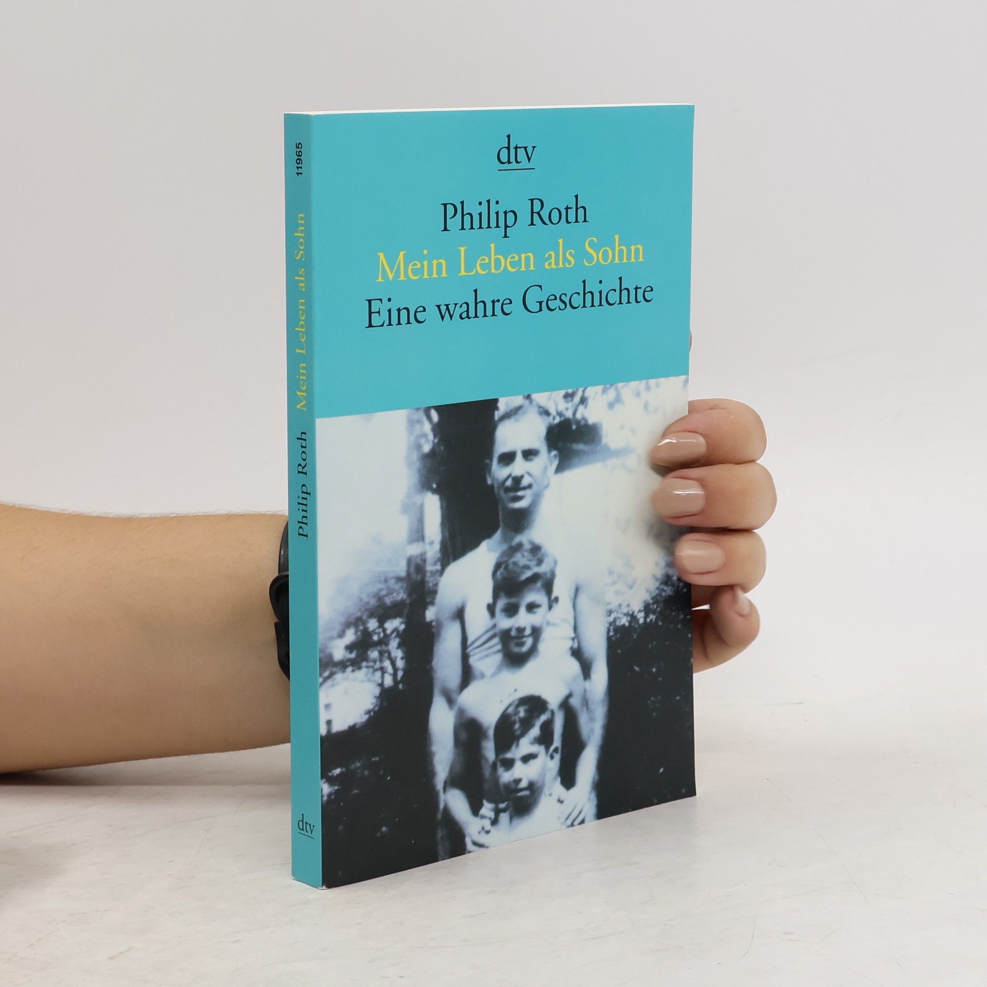 Philip Roth Mein Leben als Sohn