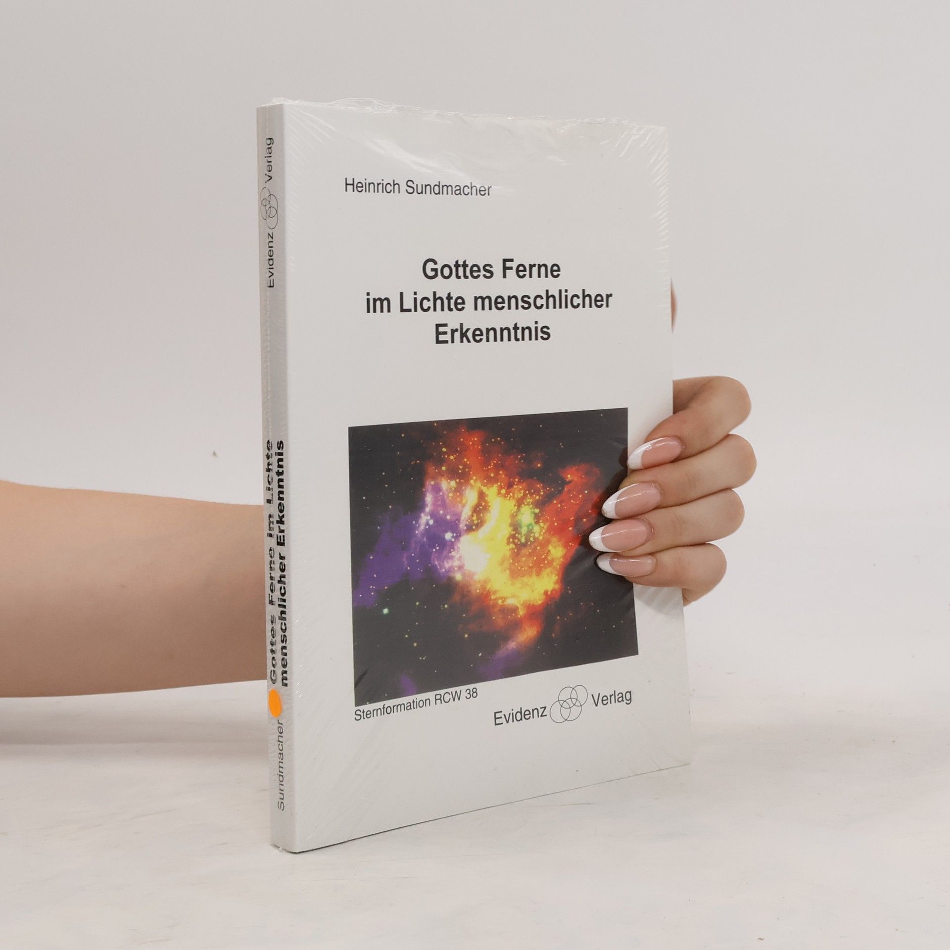 Heinrich Sundmacher Gottes Ferne im Lichte menschlicher Erkenntnis