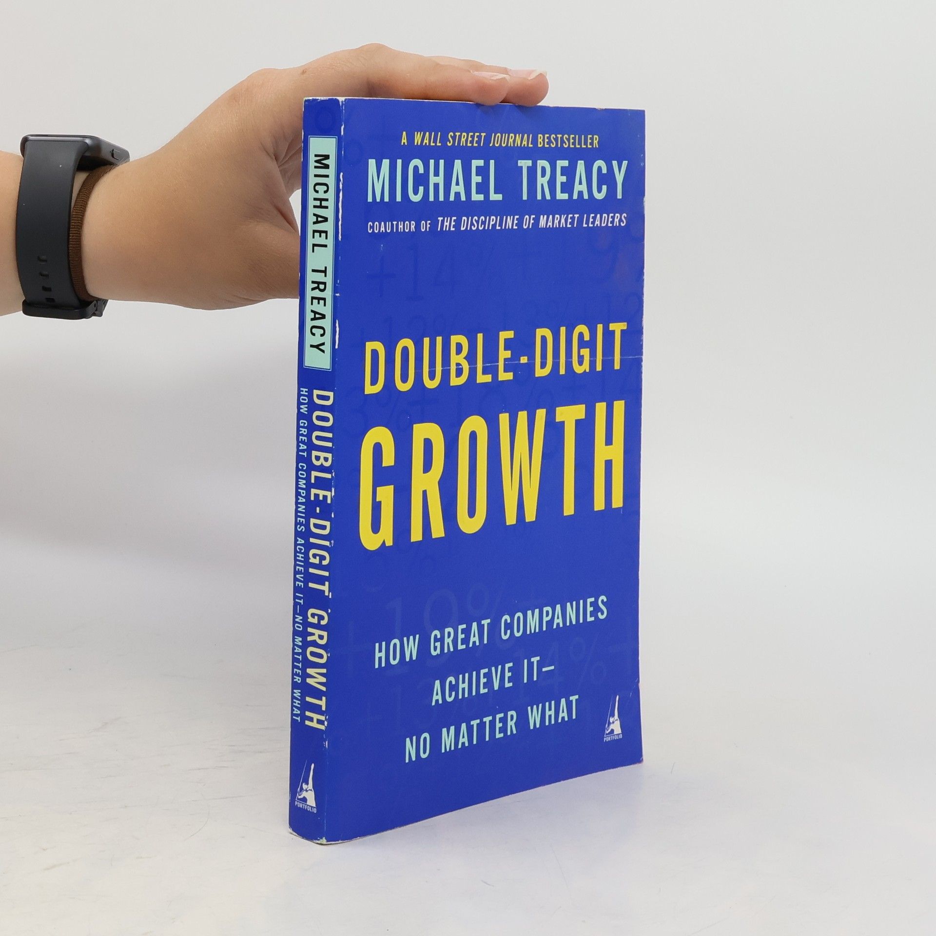Michael Treacy Double-Digit Growth