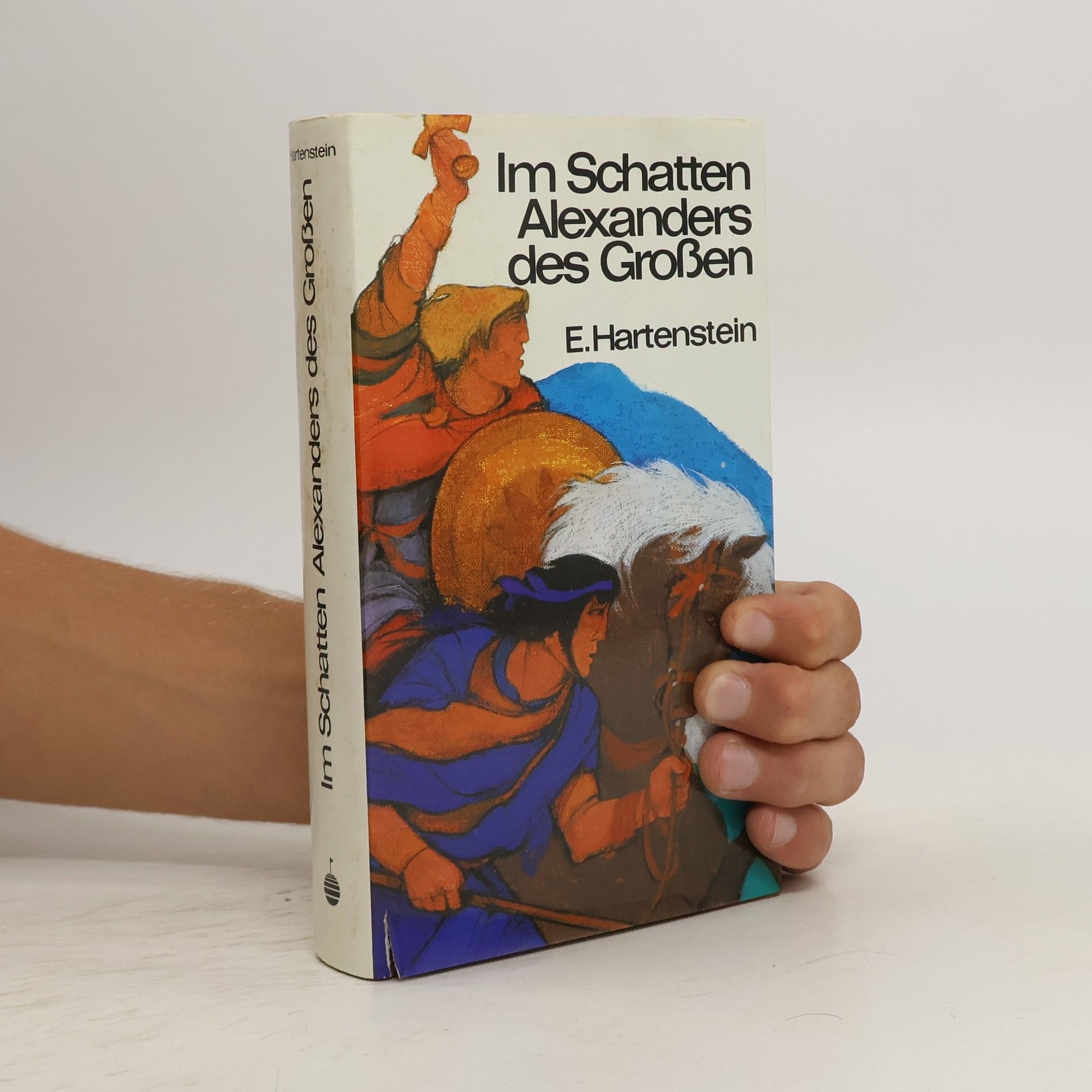 Elisabeth Hartenstein Im Schatten Alexanders des Grossen