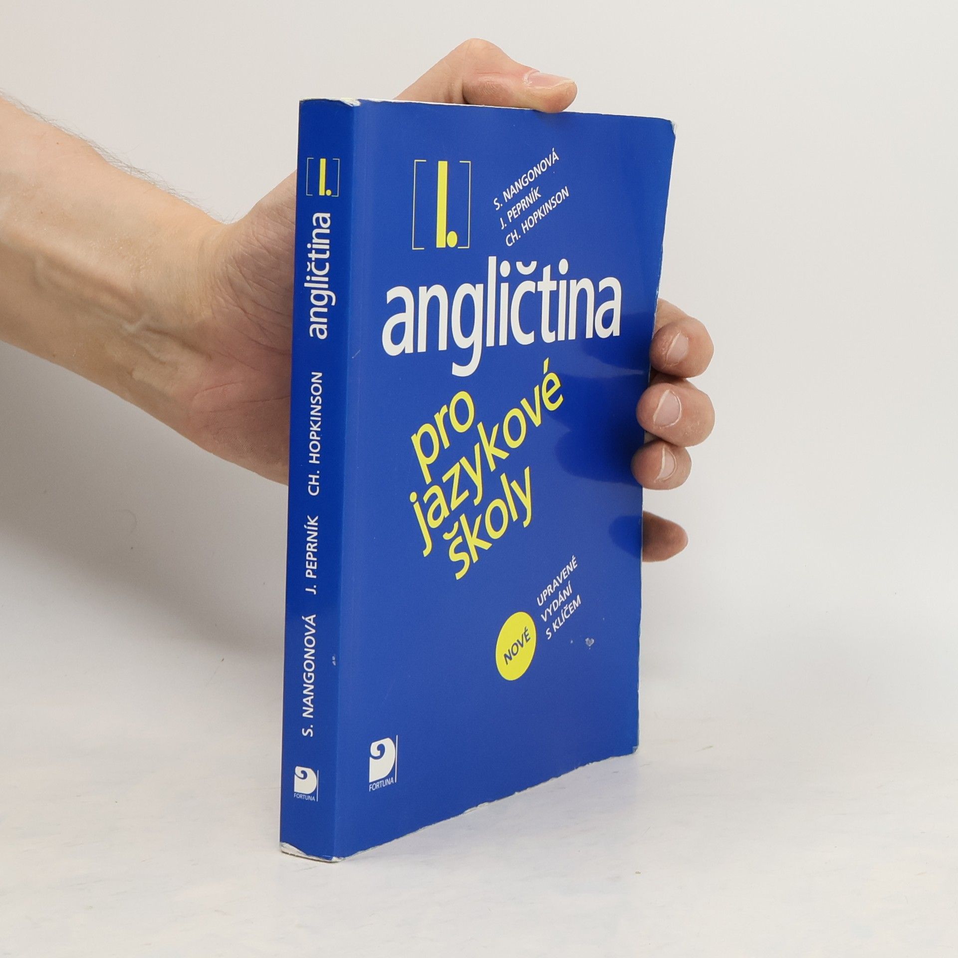 Kolektiv autorů Angličtina pro jazykové školy I.