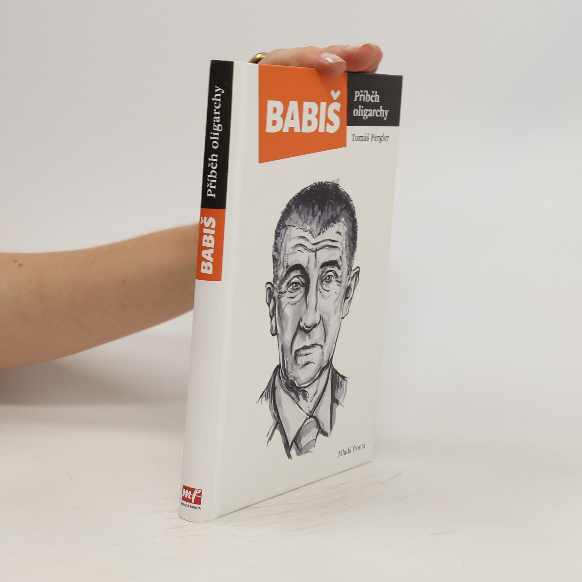 Tomáš Pergler Babiš. Příběh oligarchy