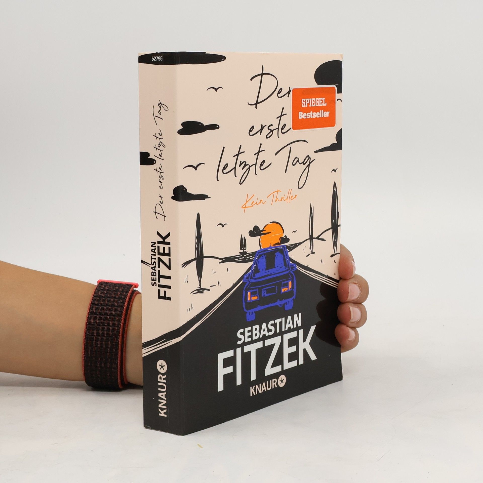 Sebastian Fitzek Der erste letzte Tag
