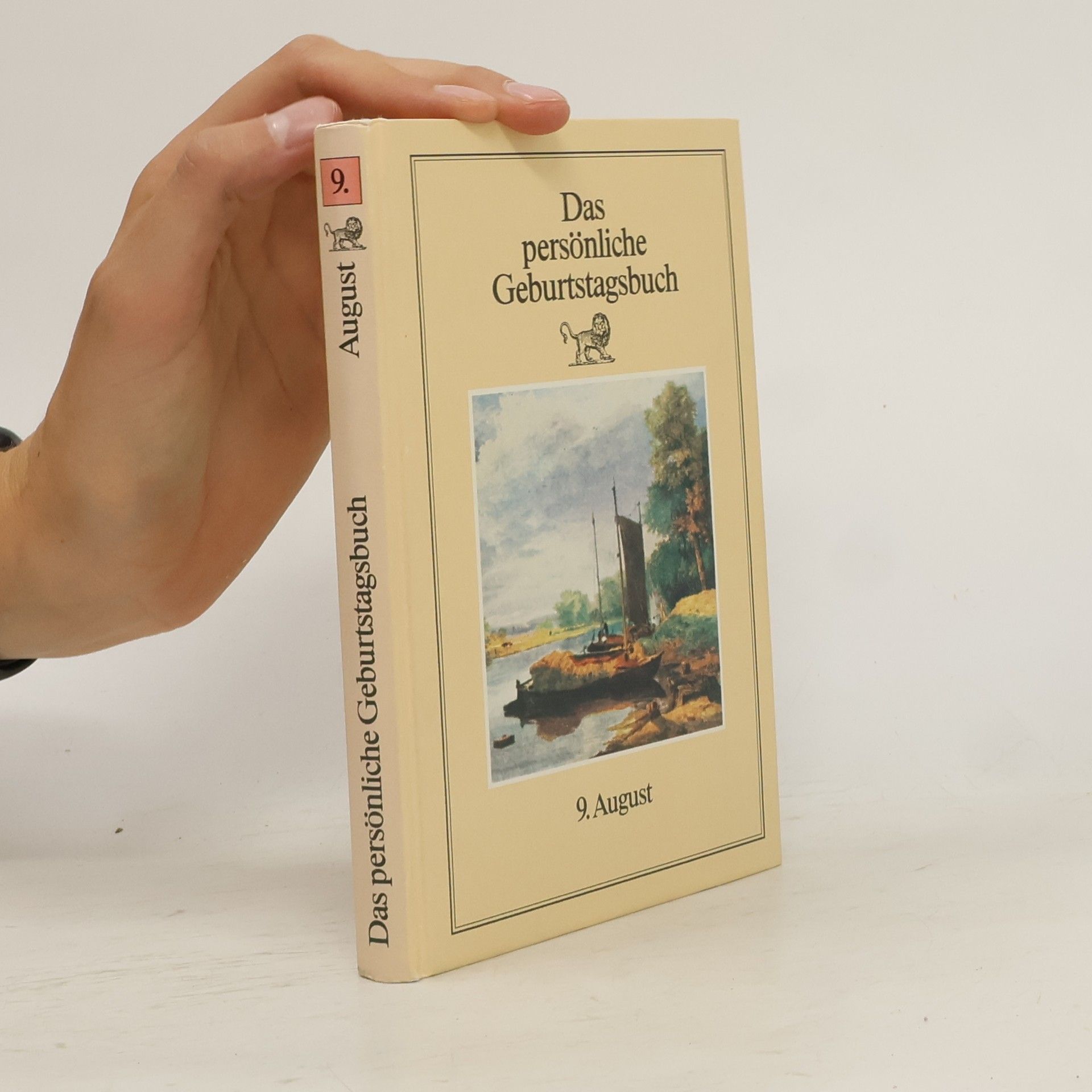 Collectif d'auteurs Das persönliche Geburtstagsbuch 9. August