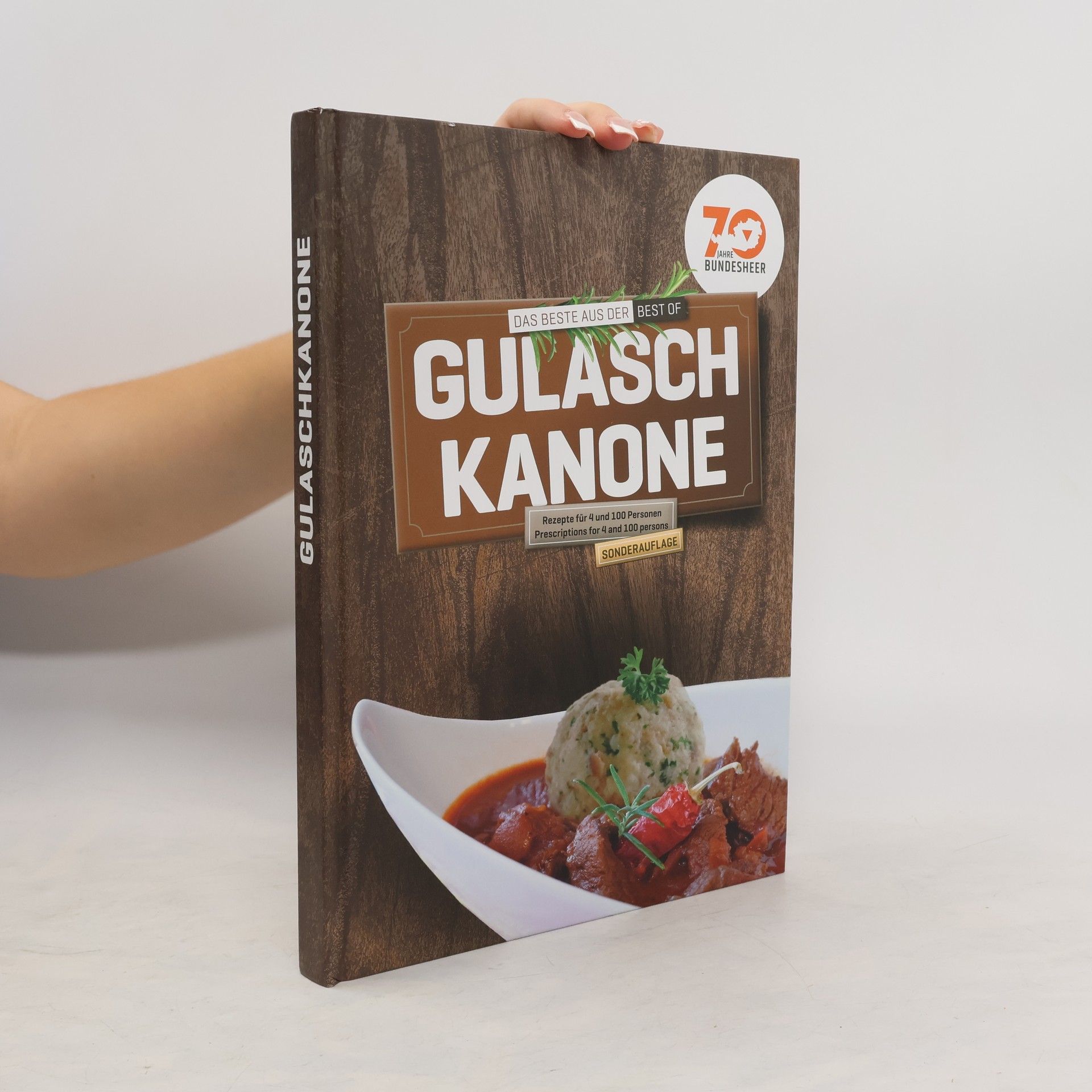 Johann Schleich Das beste aus der Gulasch Kanone