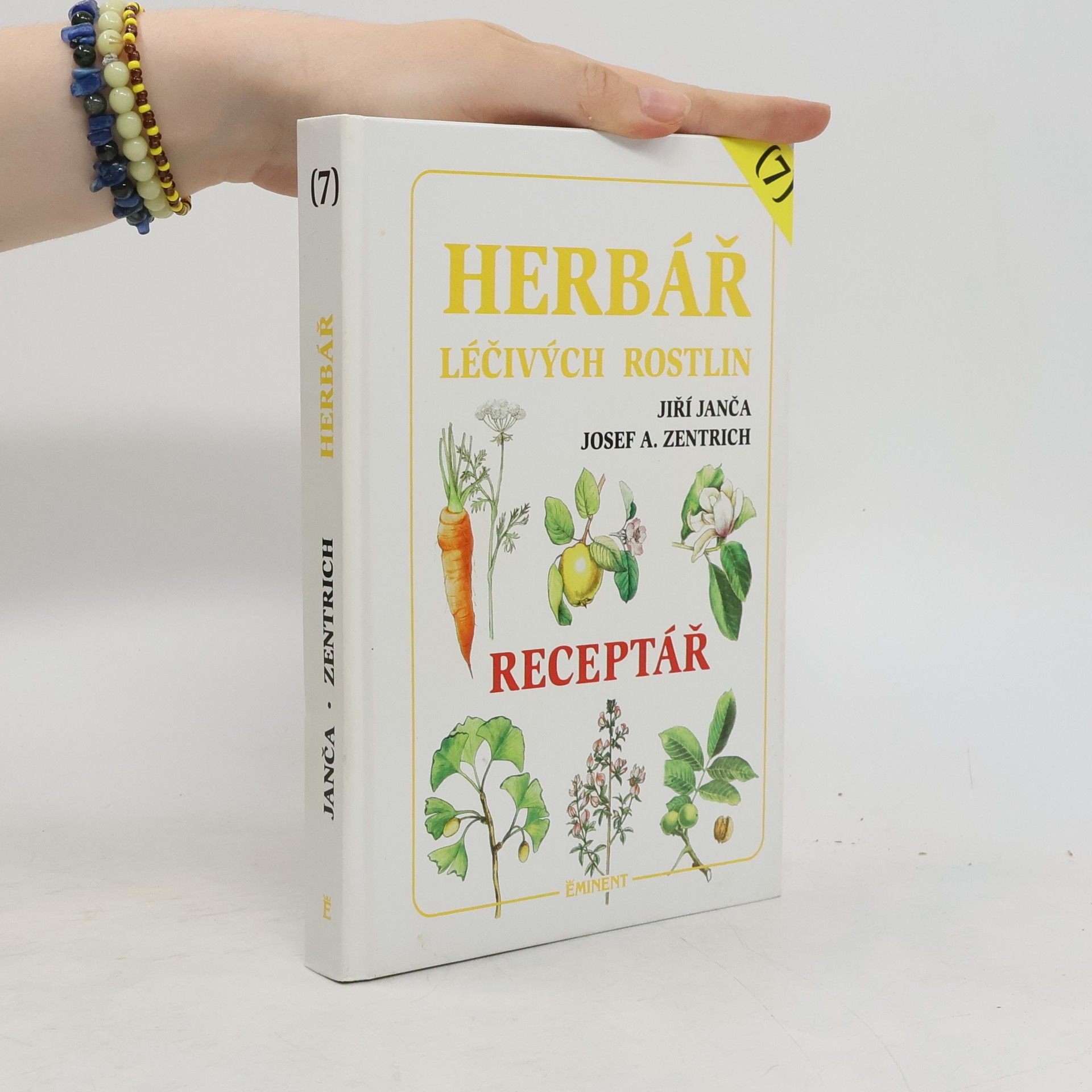 Jiří Janča Herbář léčivých rostlin 7. Receptář
