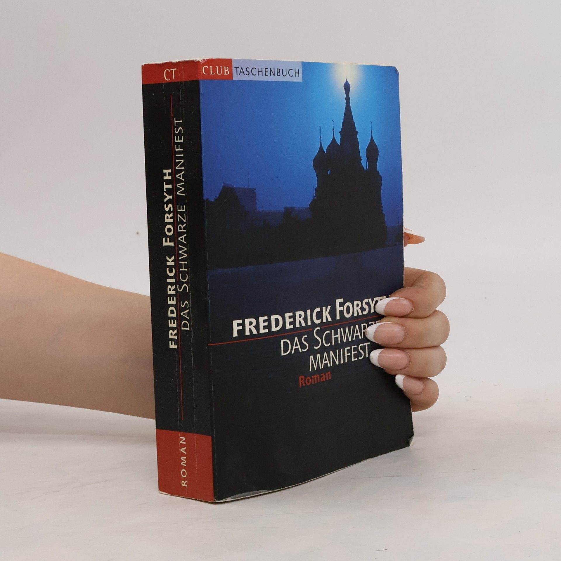 Frederick Forsyth Das Schwarze Manifest