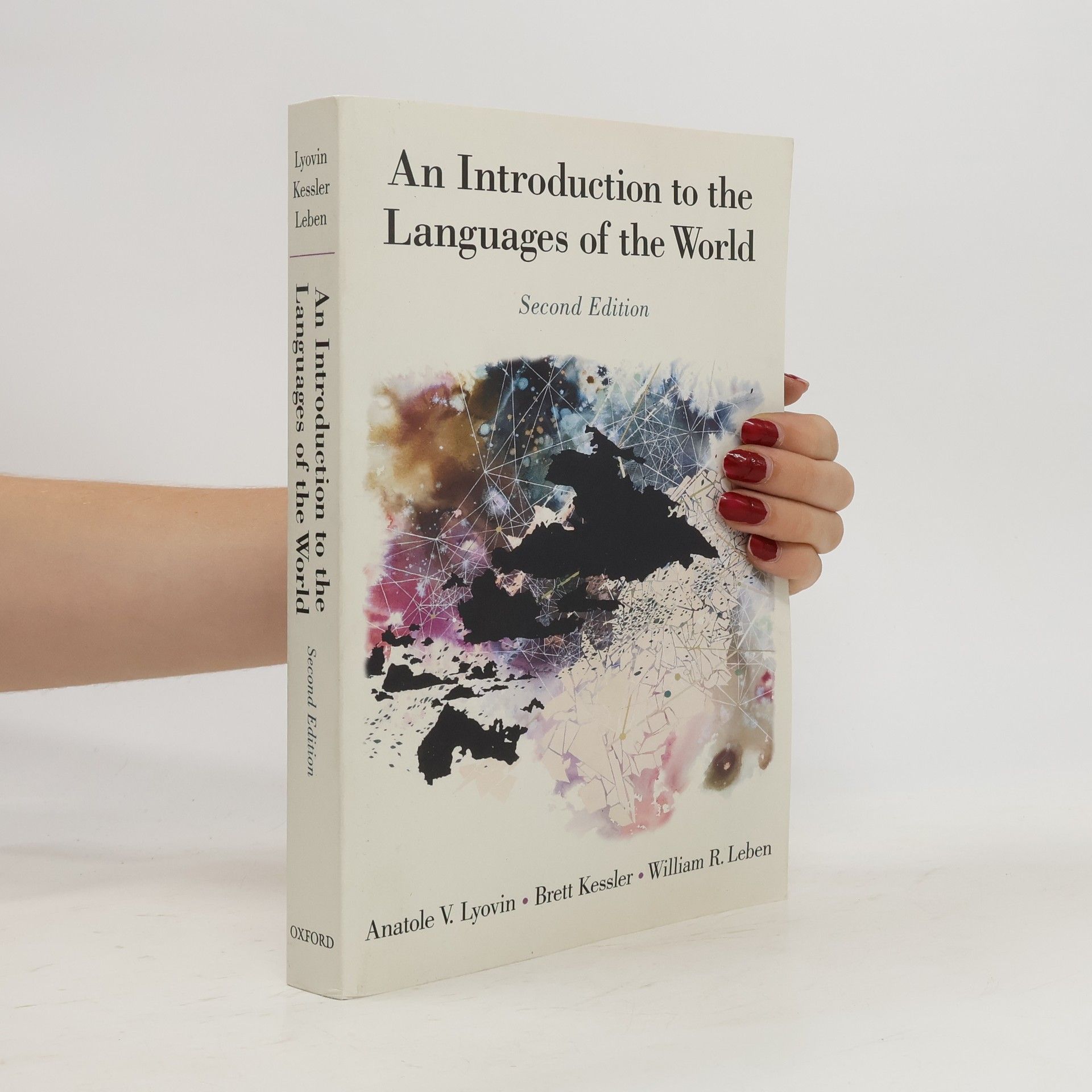 Anatole V Lyovin An Introduction to the Languages of the World