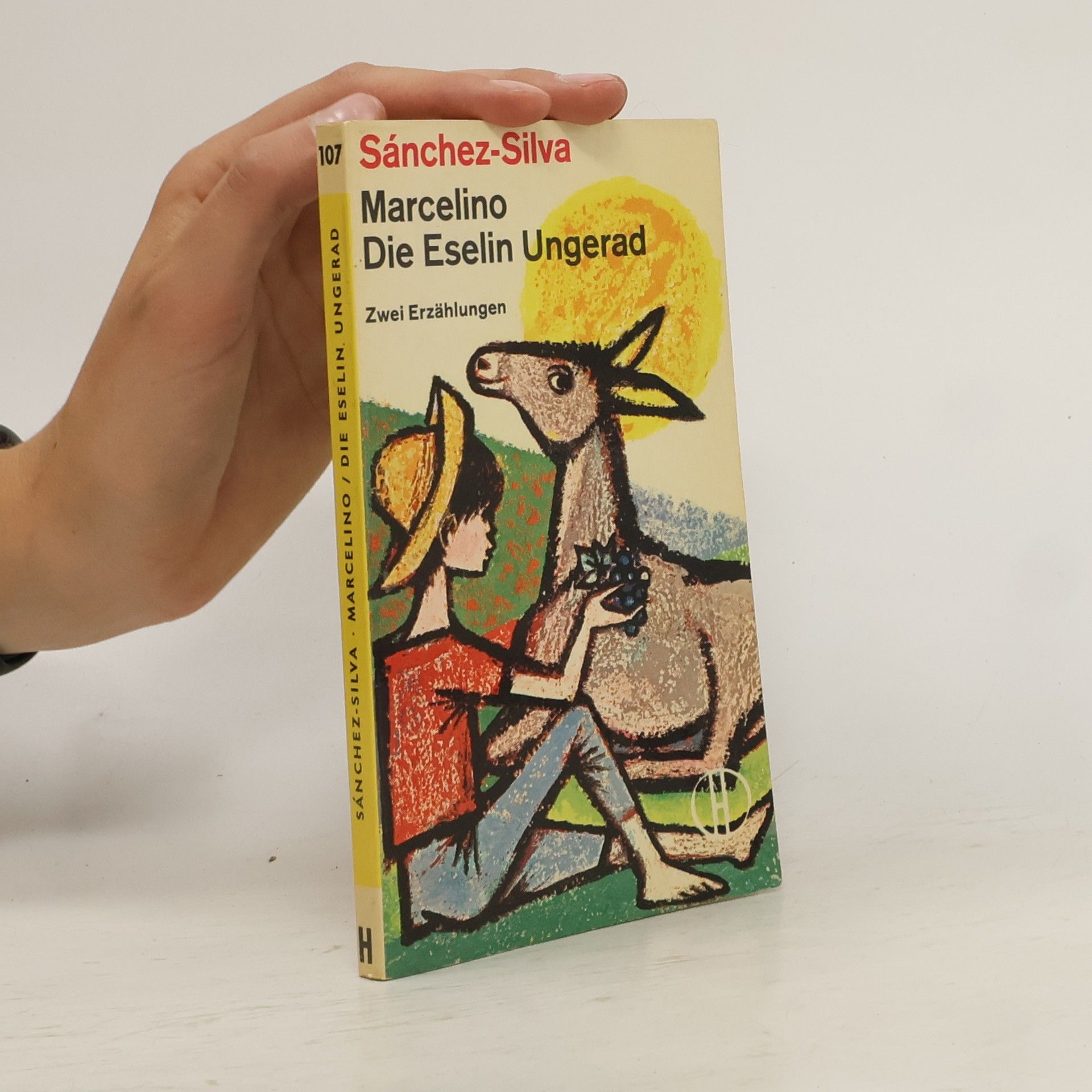 José María Sánchez-Silva Marcelino. Die Eselin Ungerad