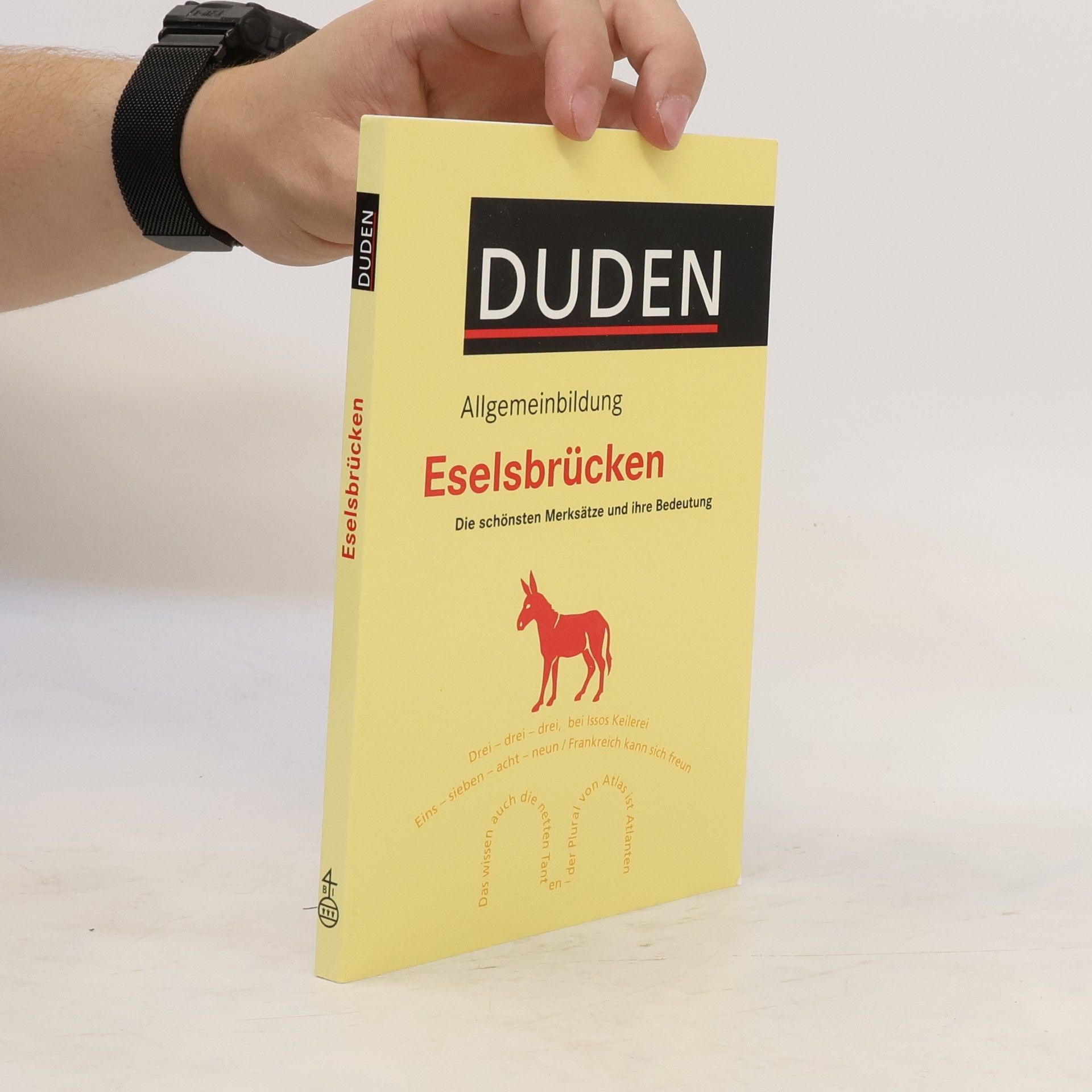 Wolfgang Riedel Duden Allgemeinbildung - Eselsbrücken : die schönsten Merksätze und ihre Bedeutung